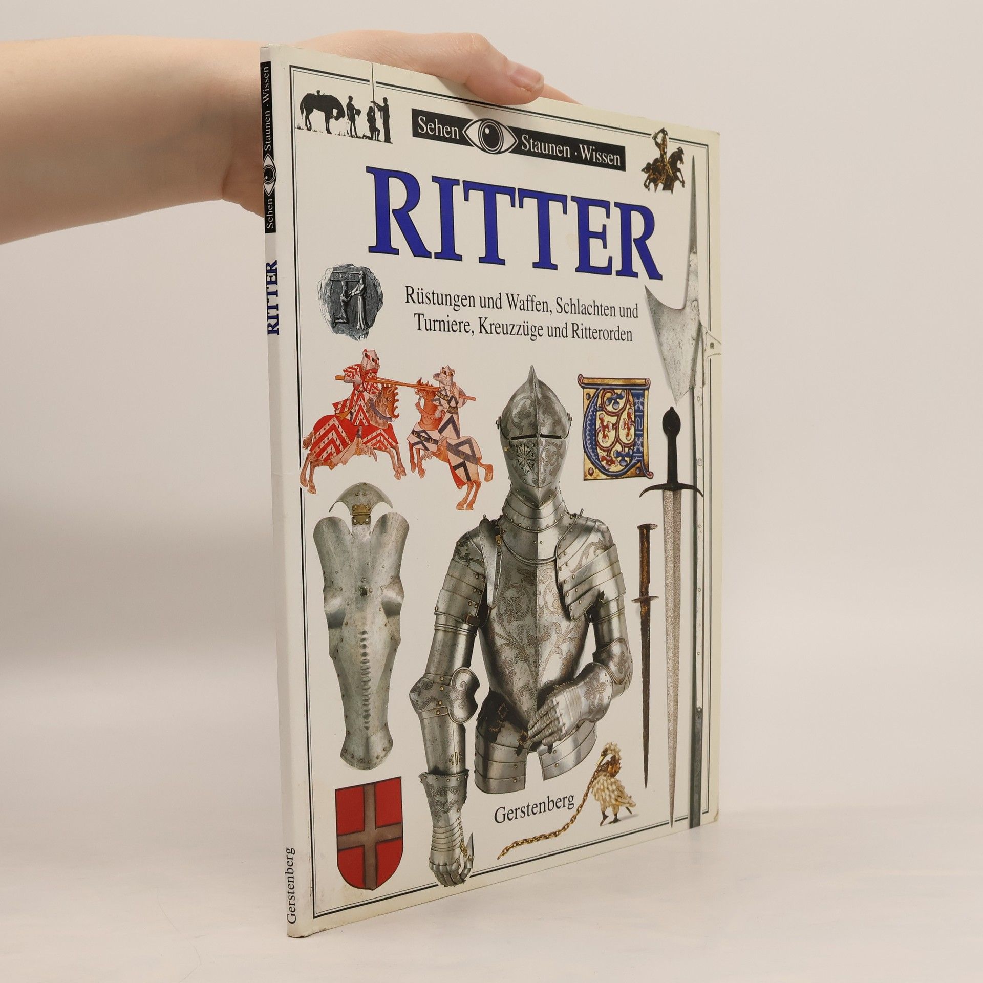 Collectif d'auteurs Sehen Staunen Wissen: Ritter