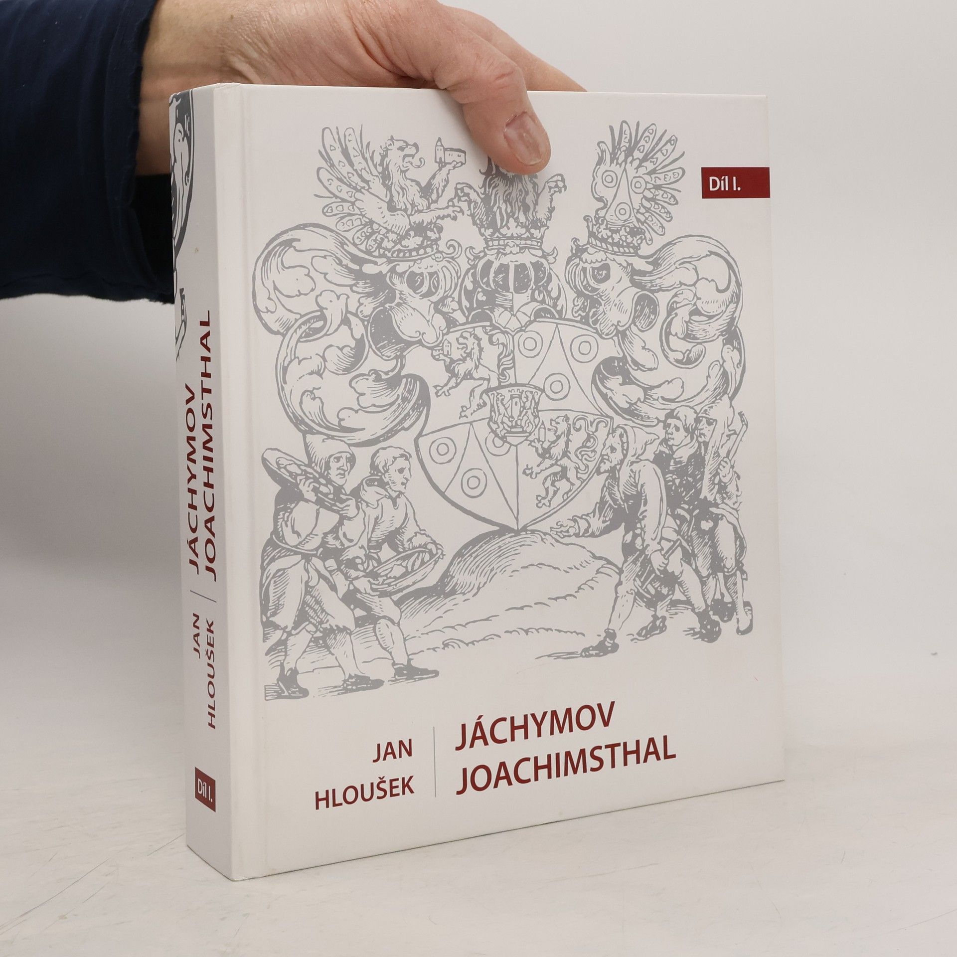 Jan Hloušek Jáchymov - Joachimsthal - I. a II. díl