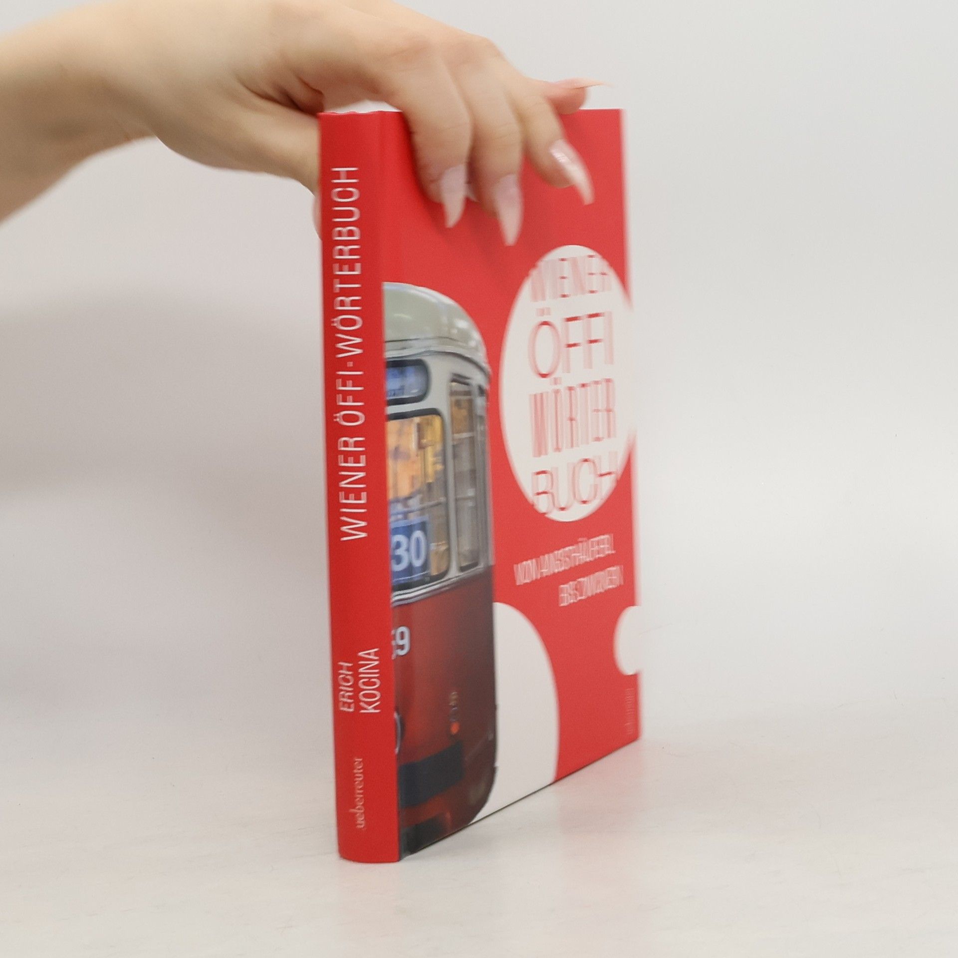 Mag. Erich Kocina Wiener Öffi-Wörterbuch