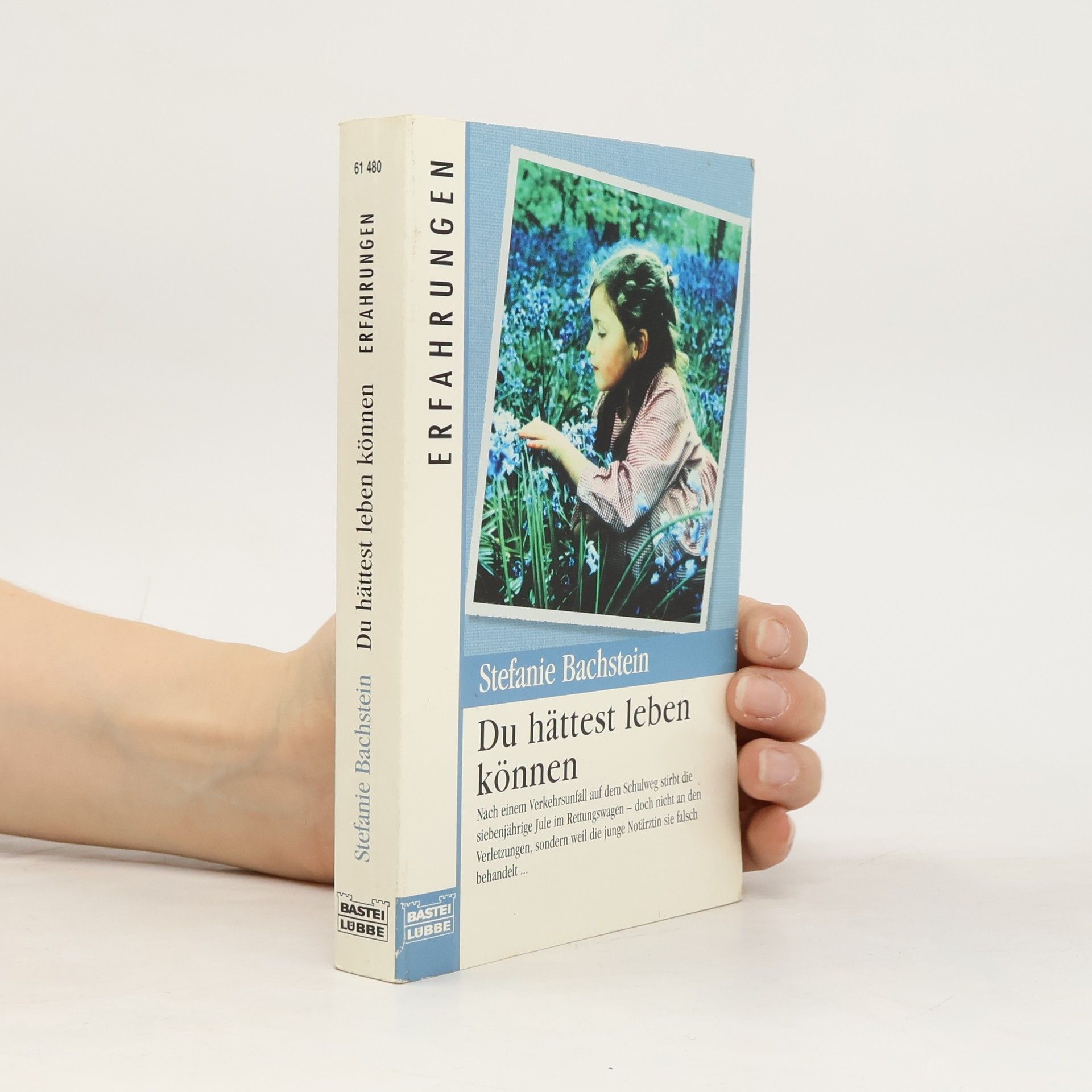 Stefanie Bachstein Du hättest leben können