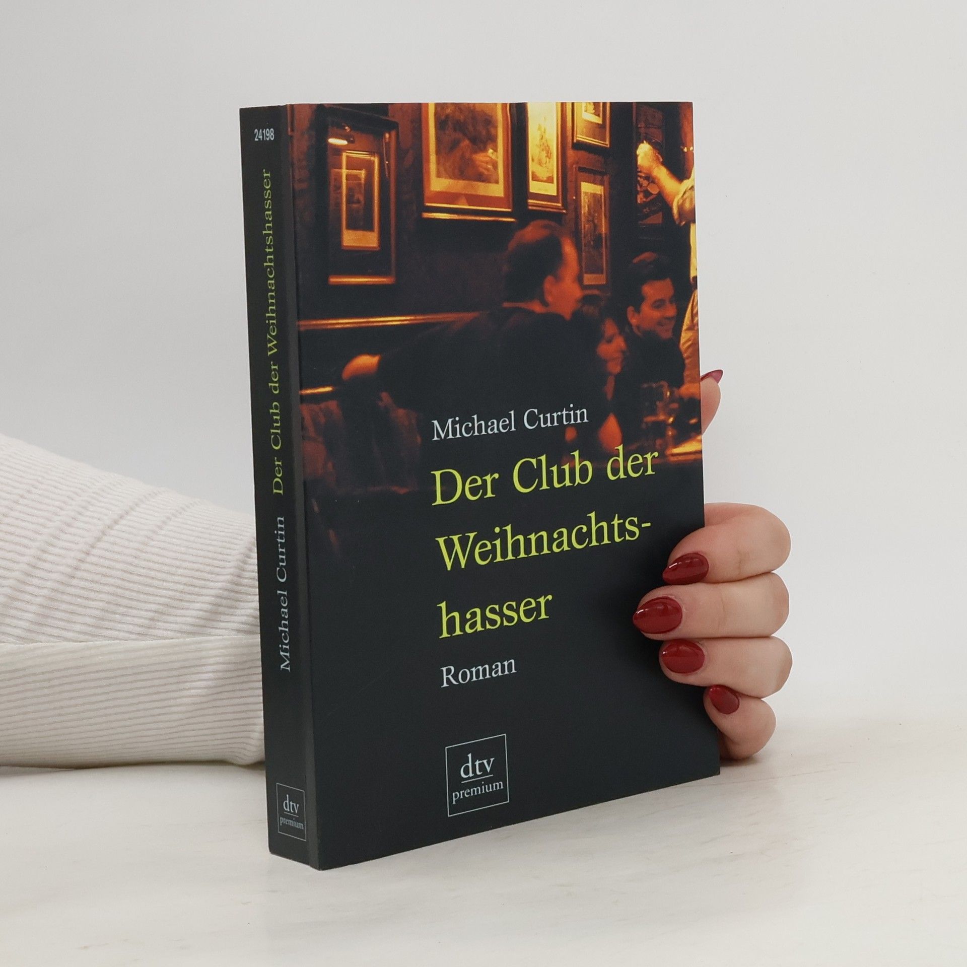 Michael Curtin Der Club der Weihnachtshasser