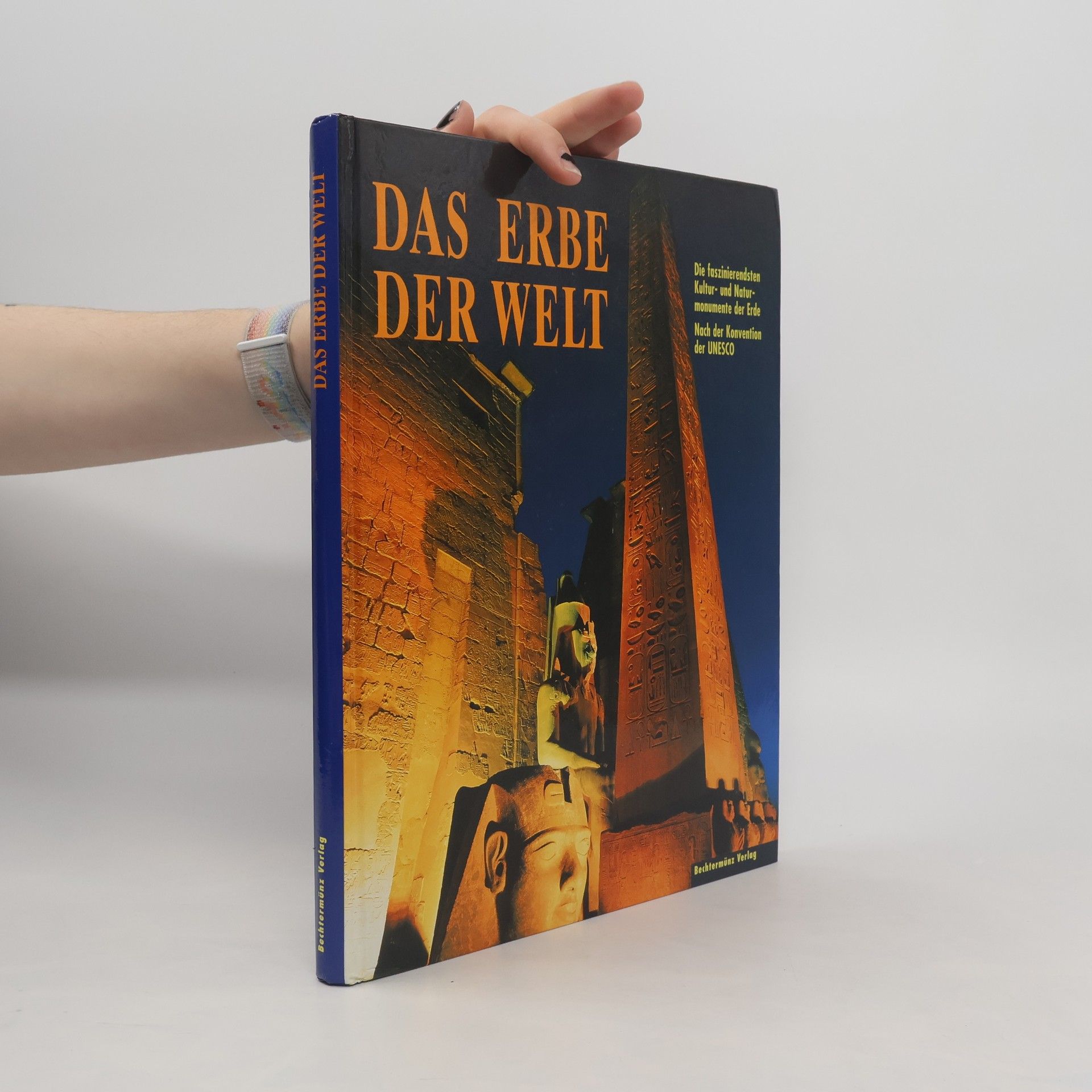 Collectif d'auteurs Das Erbe der Welt