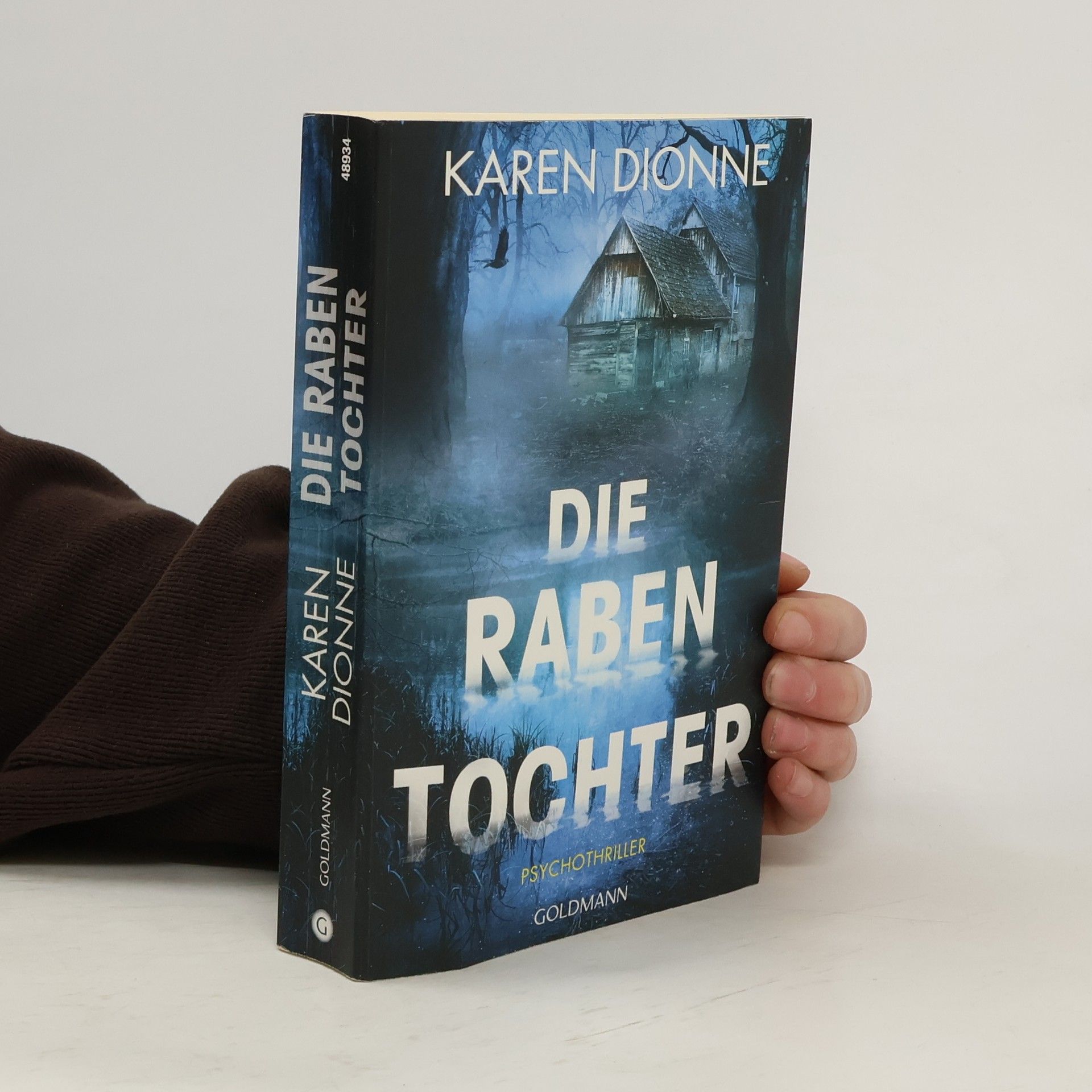 Karen Dionne Die Rabentochter