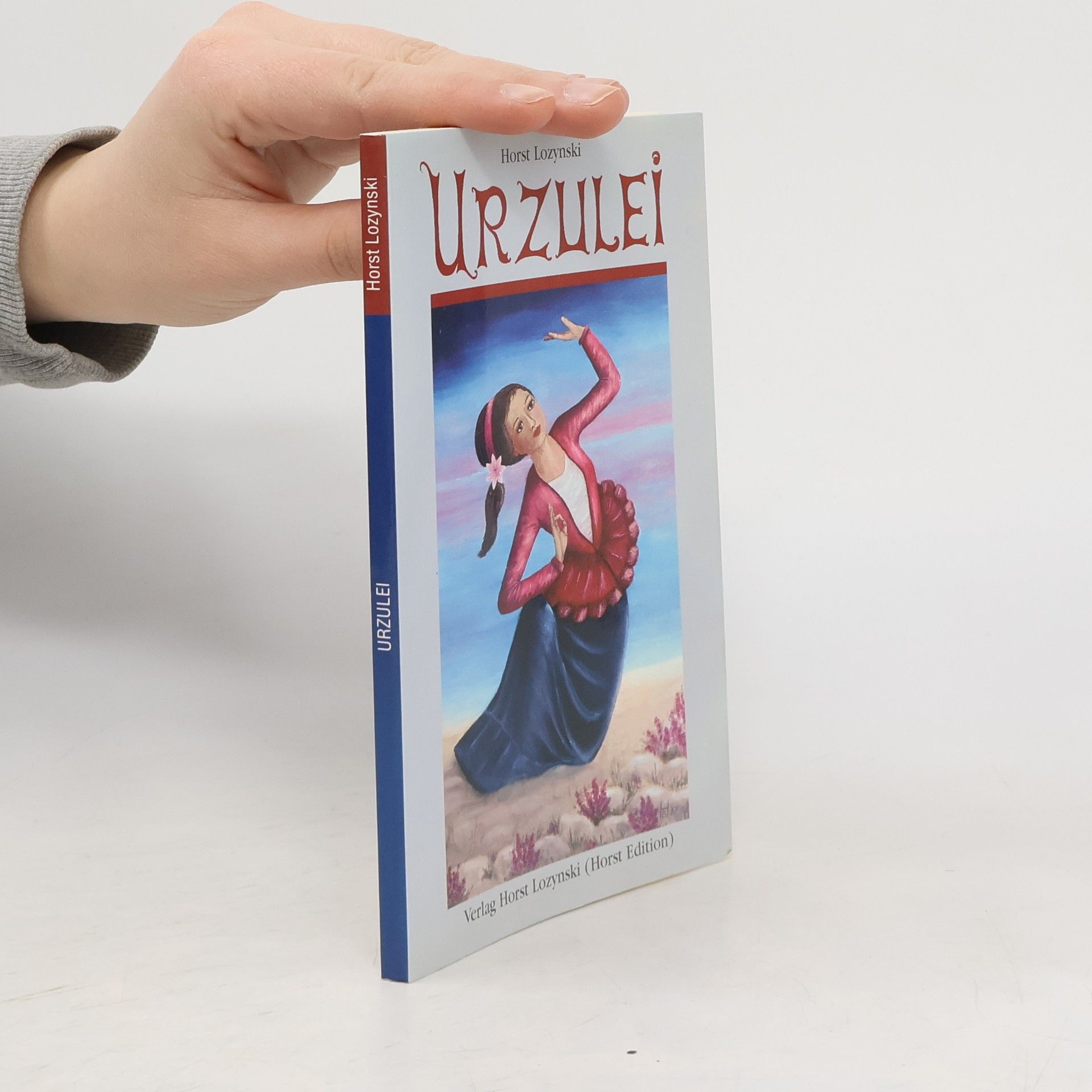 Horst Lozynski Urzulei. Märchen in Versform