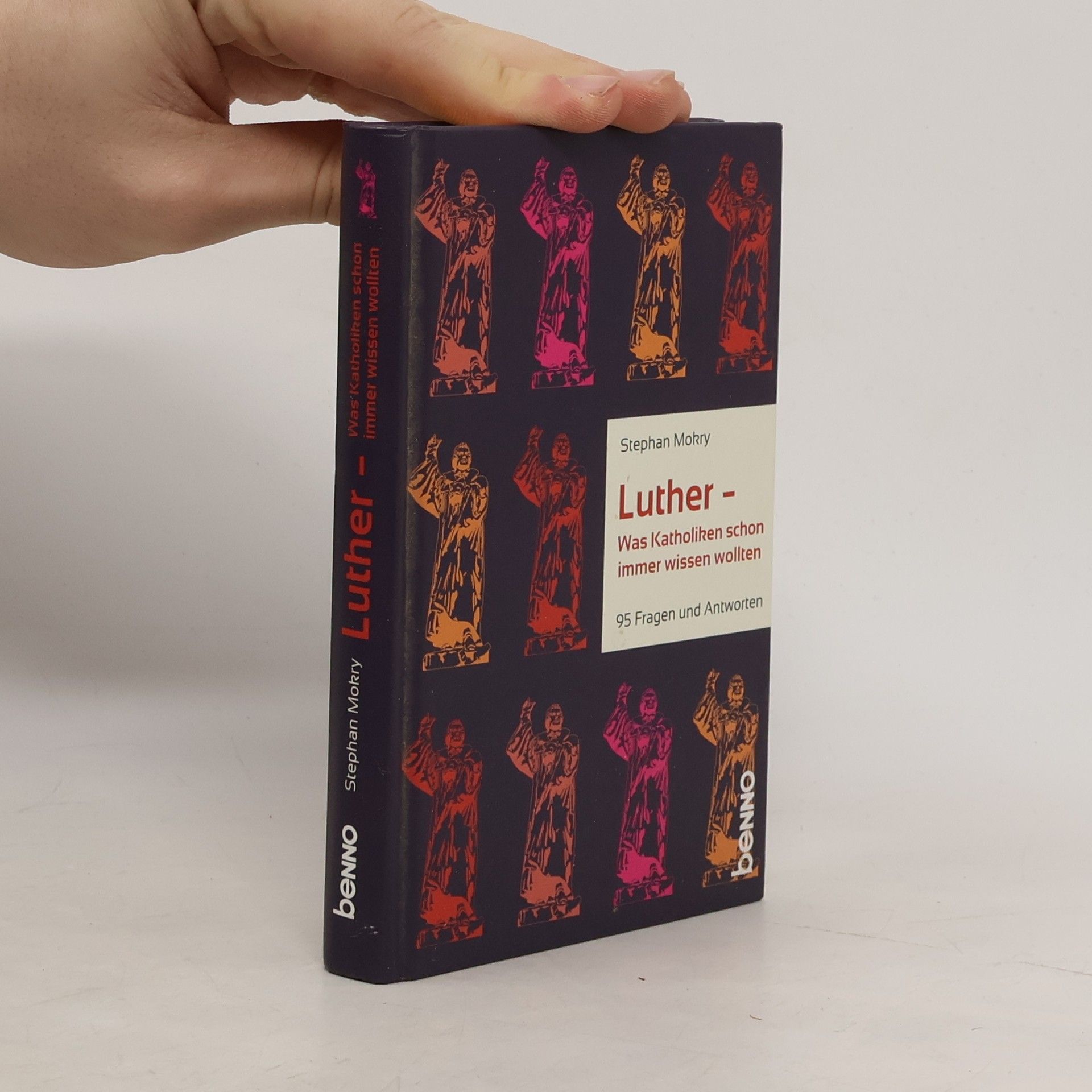 Luther - was Katholiken schon immer wissen wollten