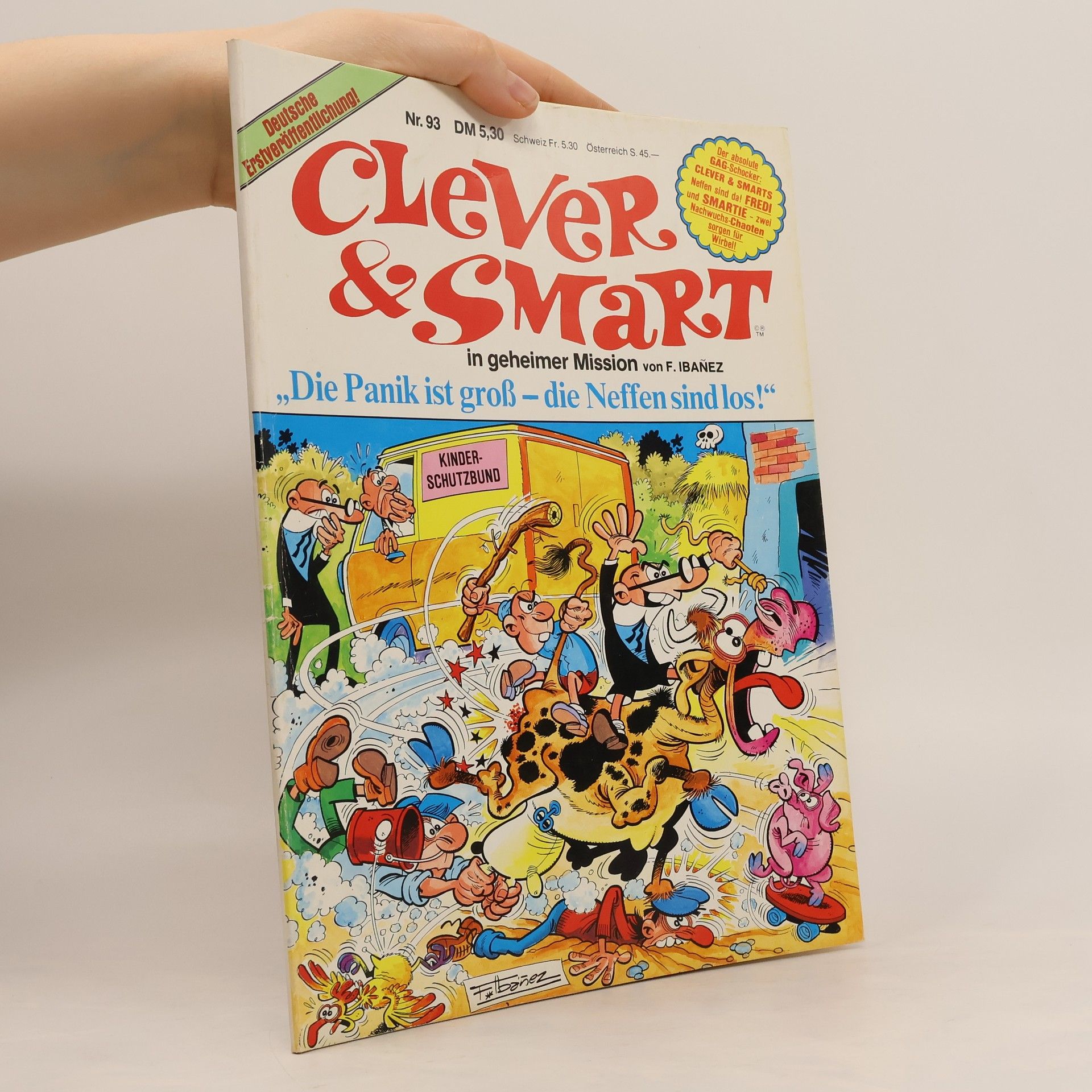 Francisco Ibañez Clever & Smart in geheimer Mission: "Die Panik ist groß - die Neffen sind los!"