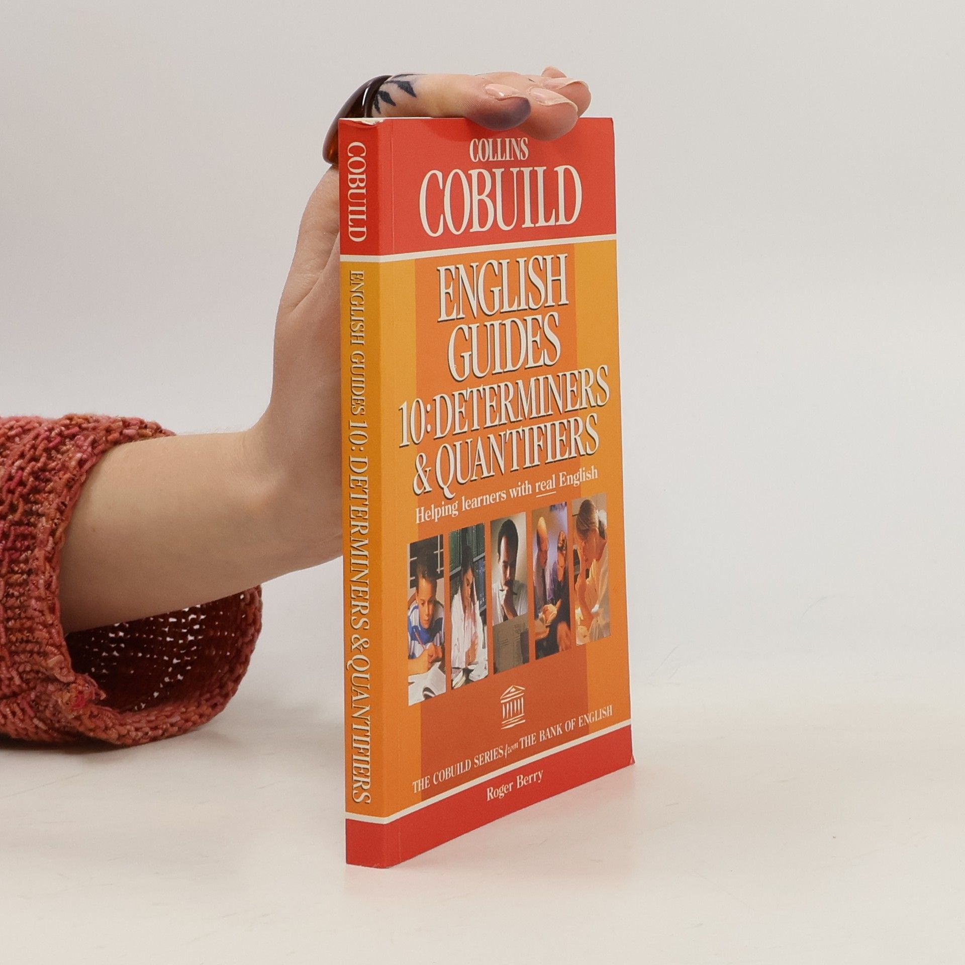 Collins Cobuild English Guides - 10: Determiners & Quantifiers