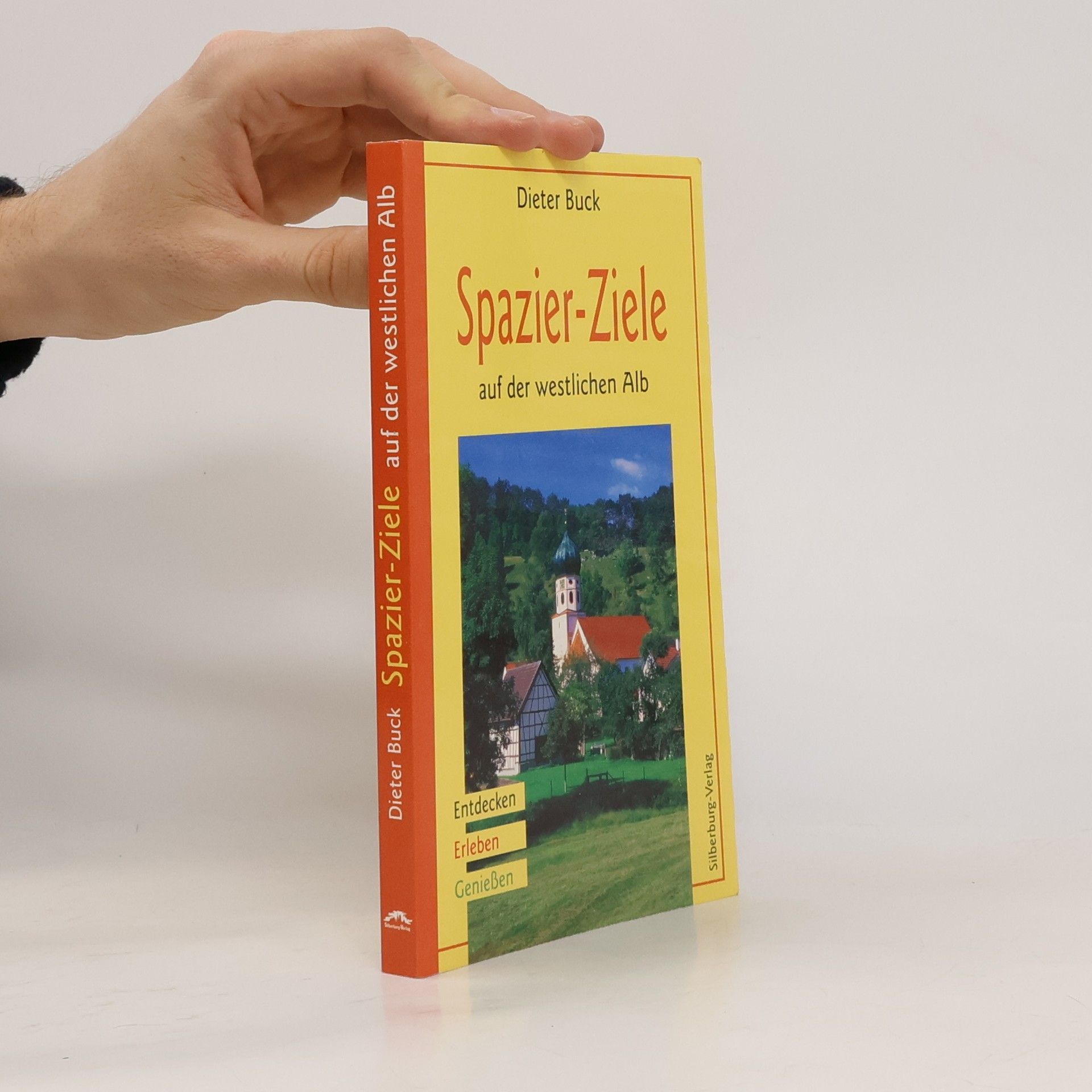 Dieter Buck Spazier-Ziele auf der westlichen Alb