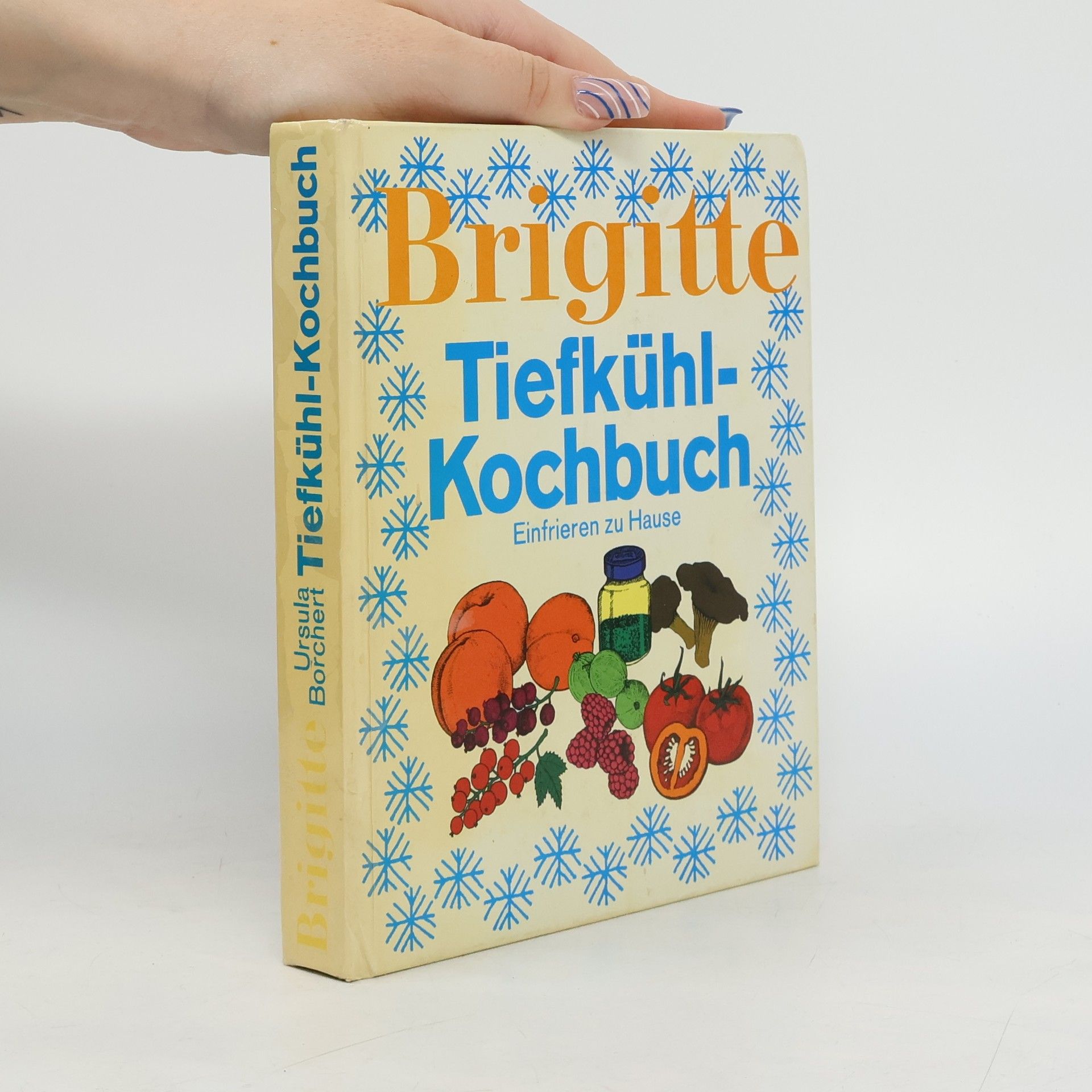 Ursula Borchert Brigitte. Tiefkühl-Kochbuch