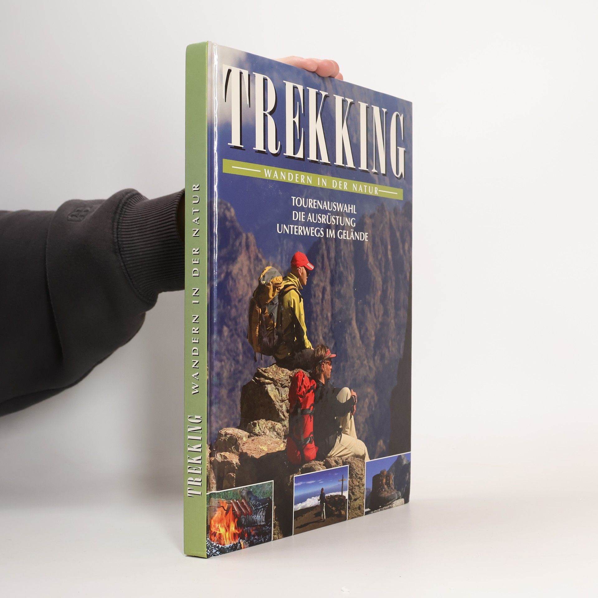 Autorenkollektiv Trekking. Wandern in der Natur. Toutenauswahl die ausrüstung Unterwegs im Gelände