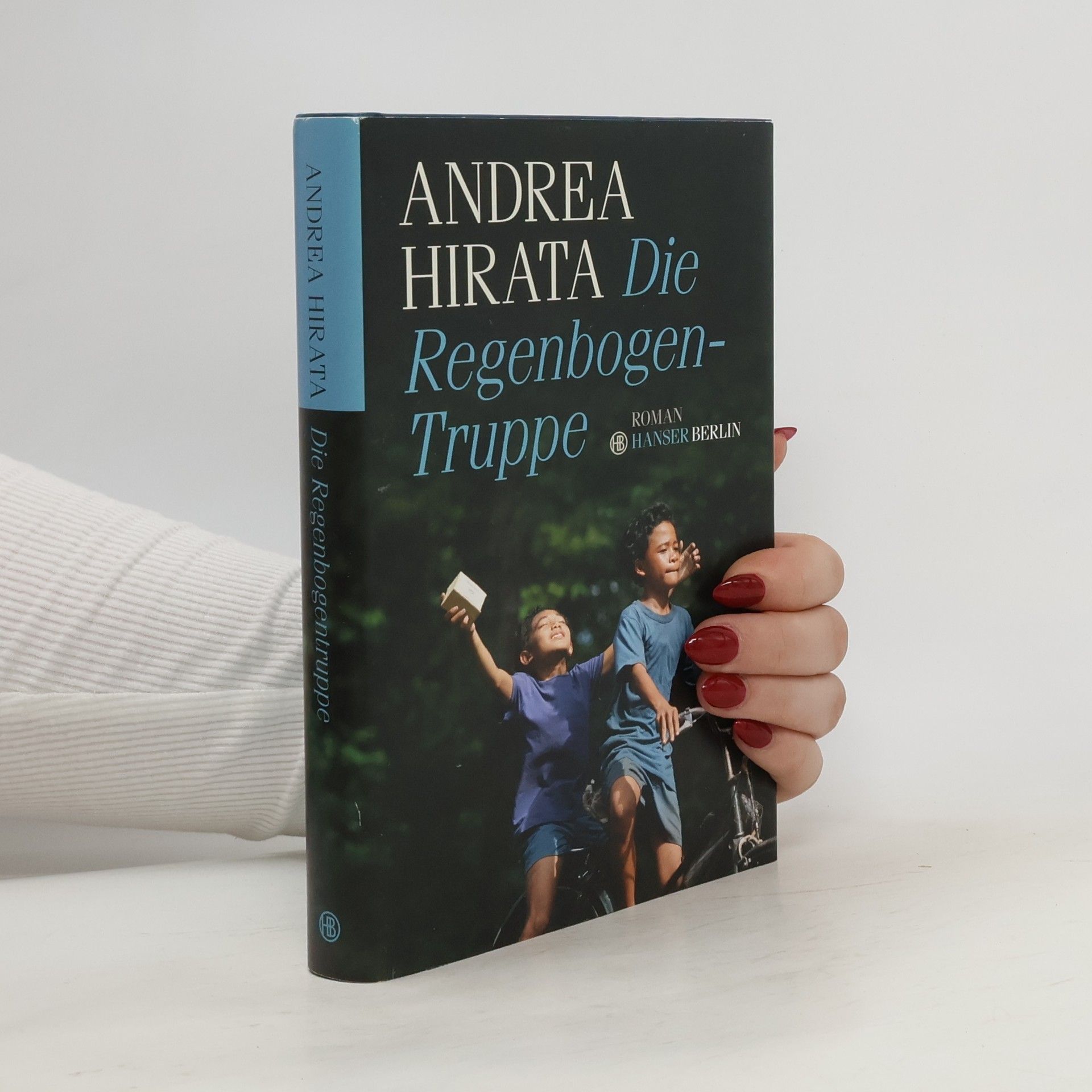 Andrea Hirata Die Regenbogentruppe