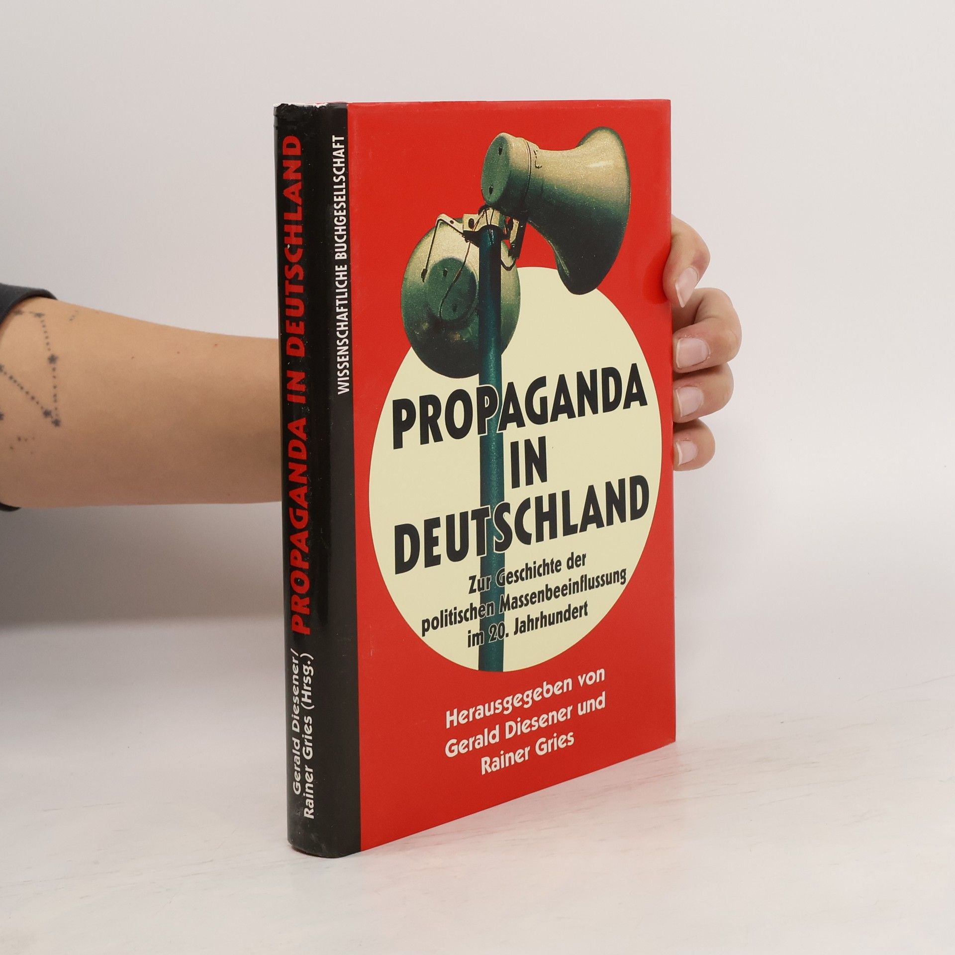 Gerald Diesener Propaganda in Deutschland