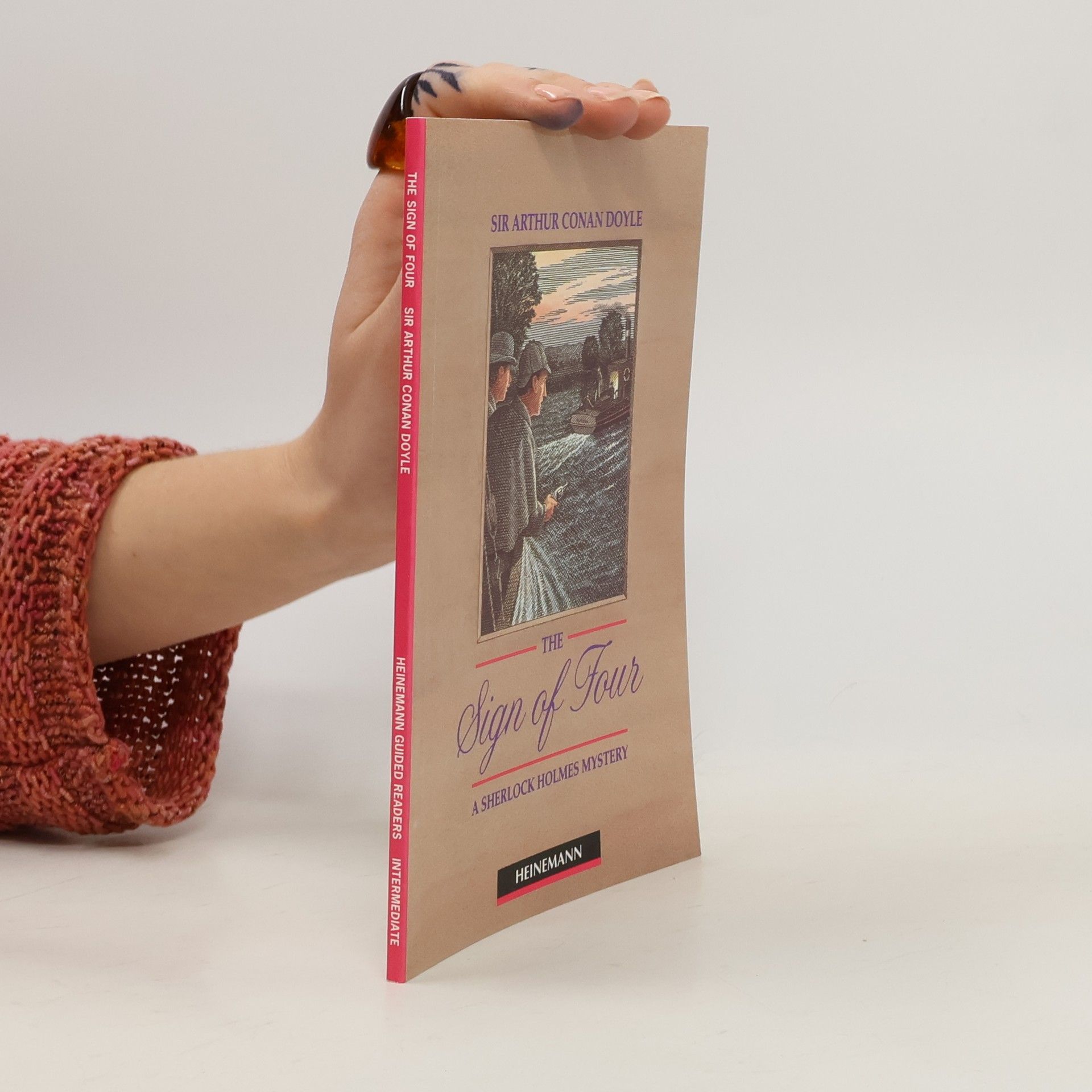 Arthur Conan Doyle The Sign of Four. A Sherlock Holmes Mystery.