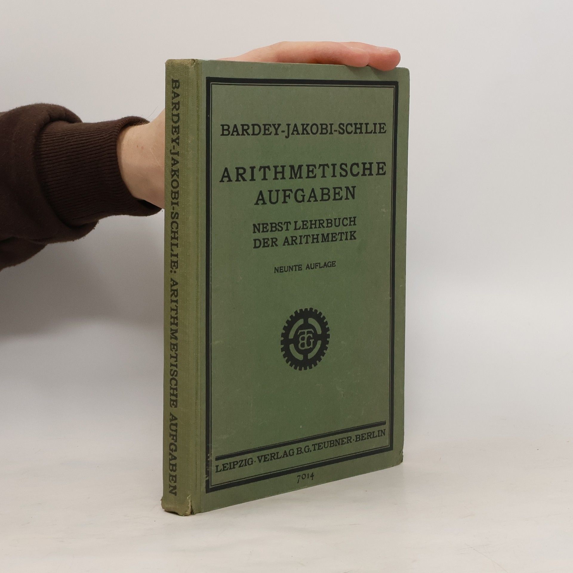 Arithmetische Aufgaben nebst Lehrbuch der Arithmetik