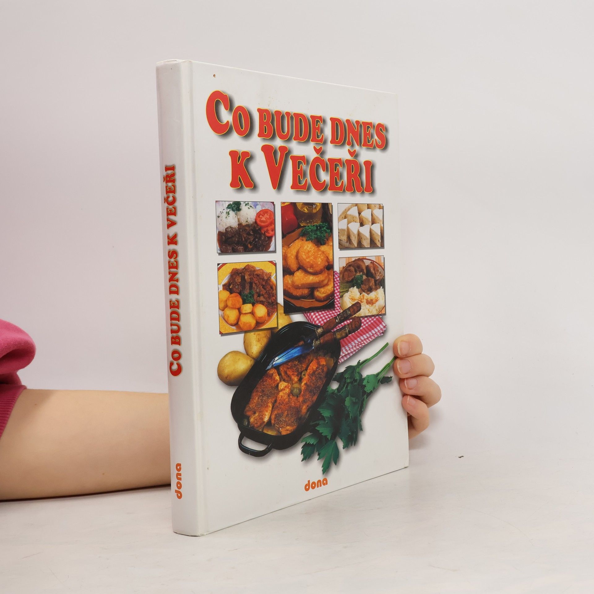 Alena Doležalová Co bude dnes k večeři