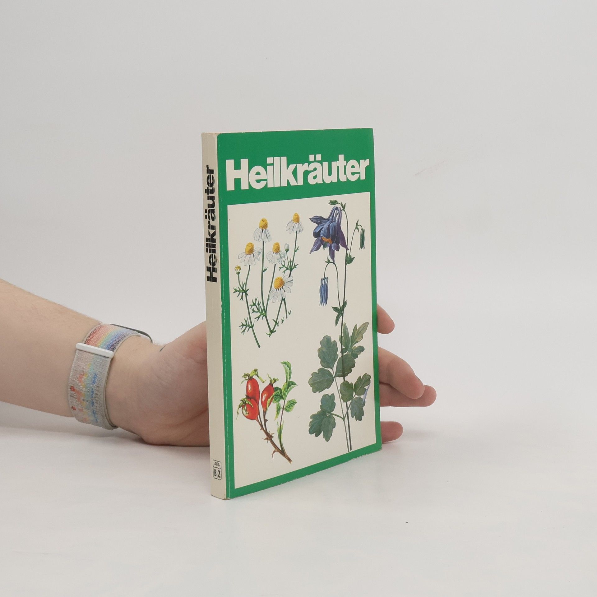 Autorenkollektiv Heilkräuter