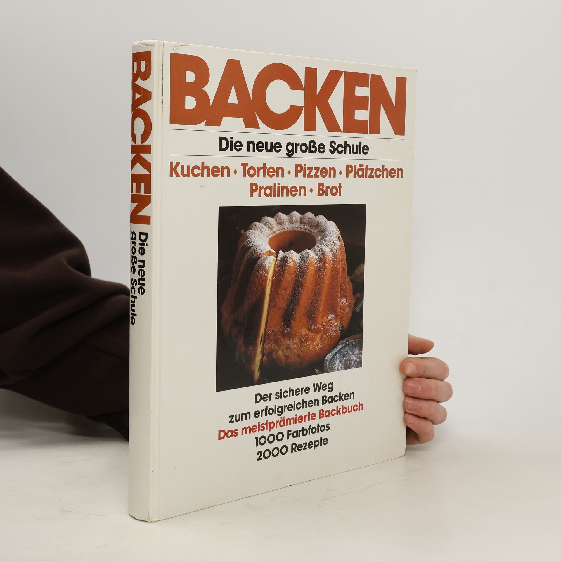 Autorenkollektiv Backen. Die neue große Schule