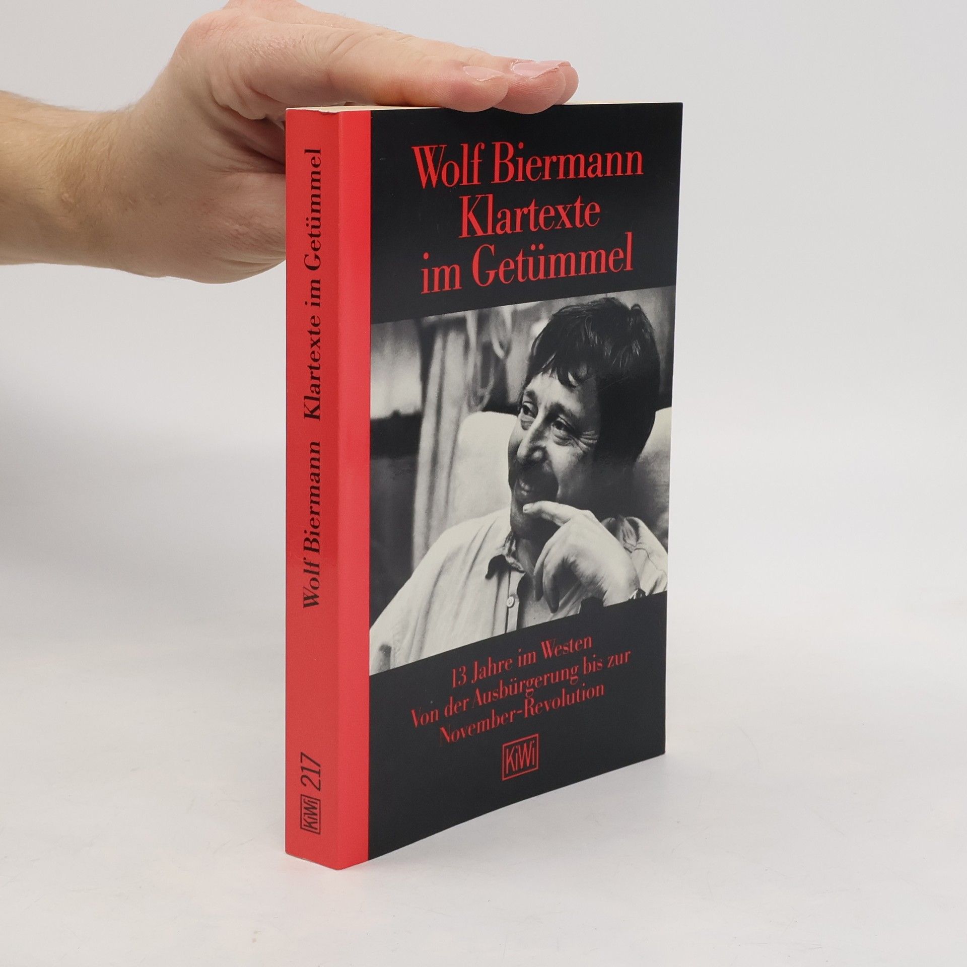 Wolf Biermann Klartexte im Getümmel