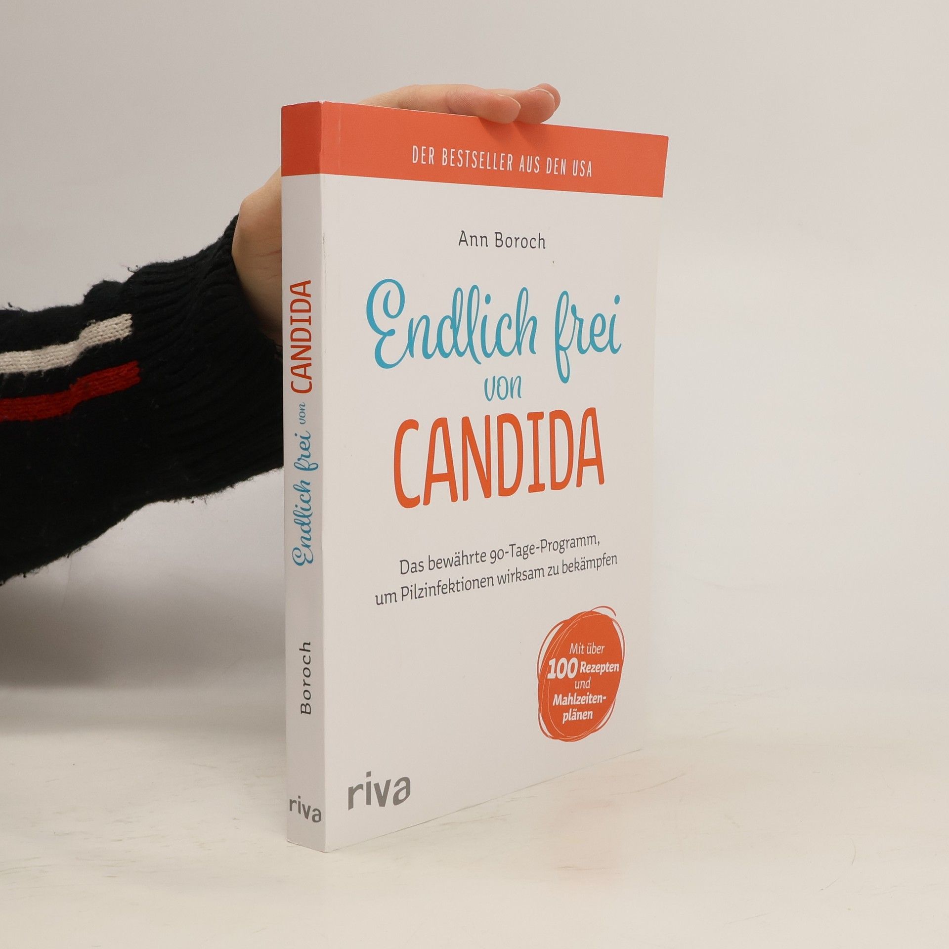 Ann Boroch Endlich frei von Candida