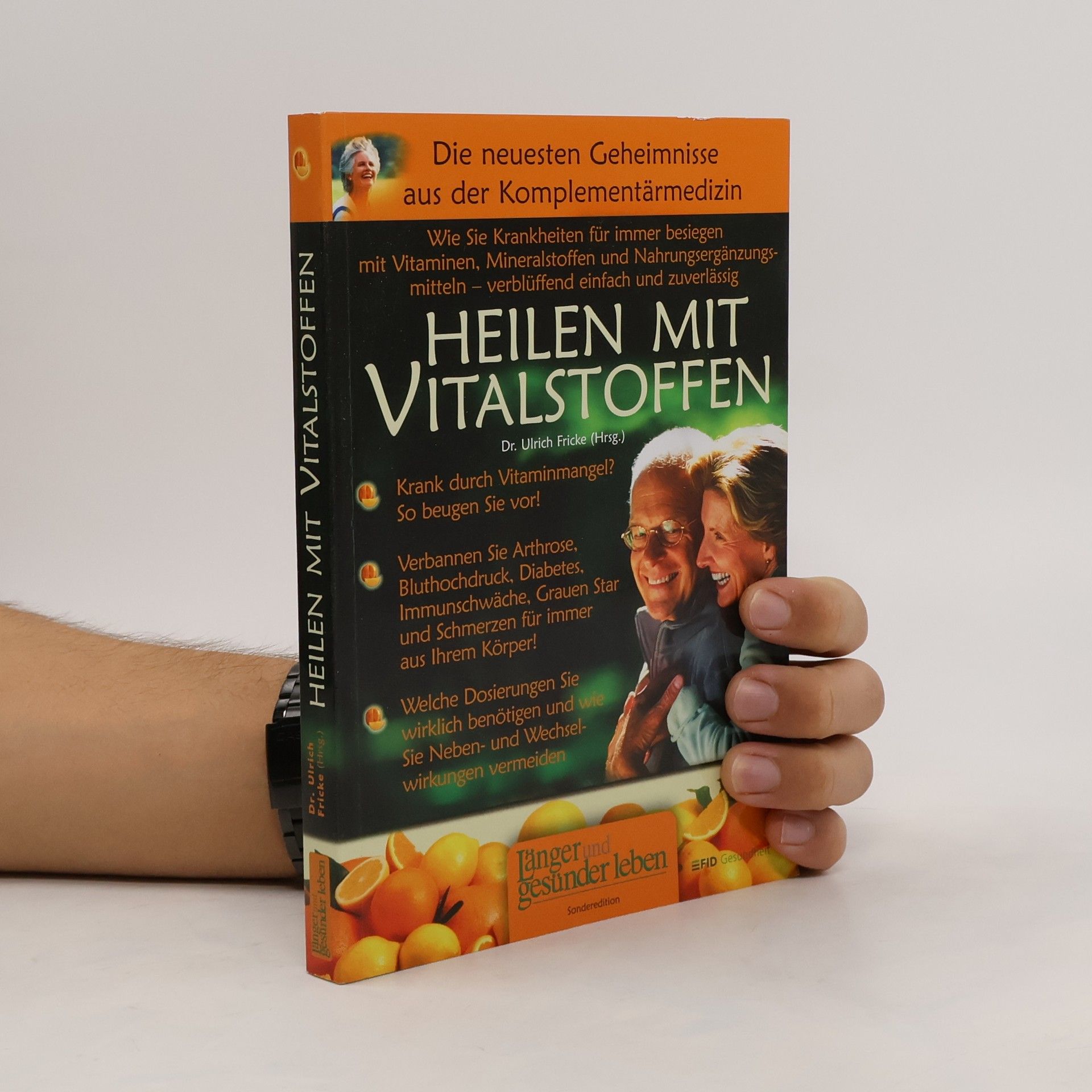 Heilen mit Vitalstoffen