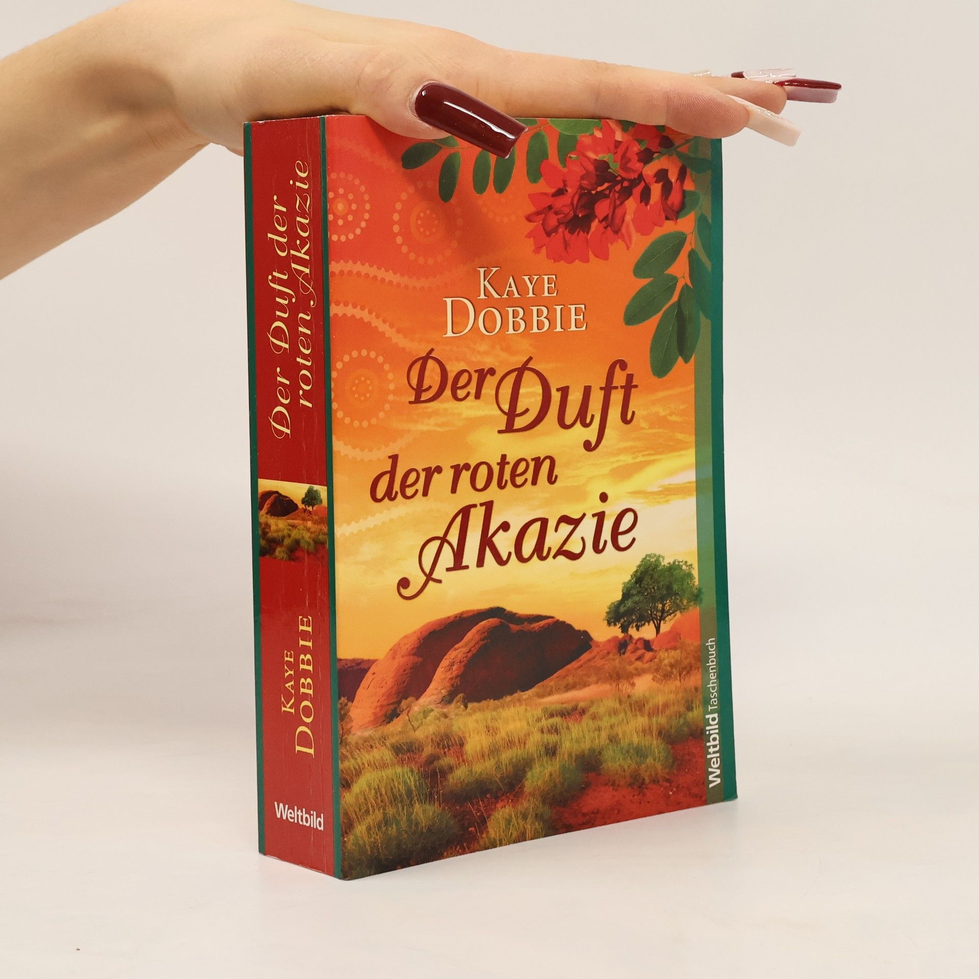 Kaye Dobbie Der Duft der roten Akazie