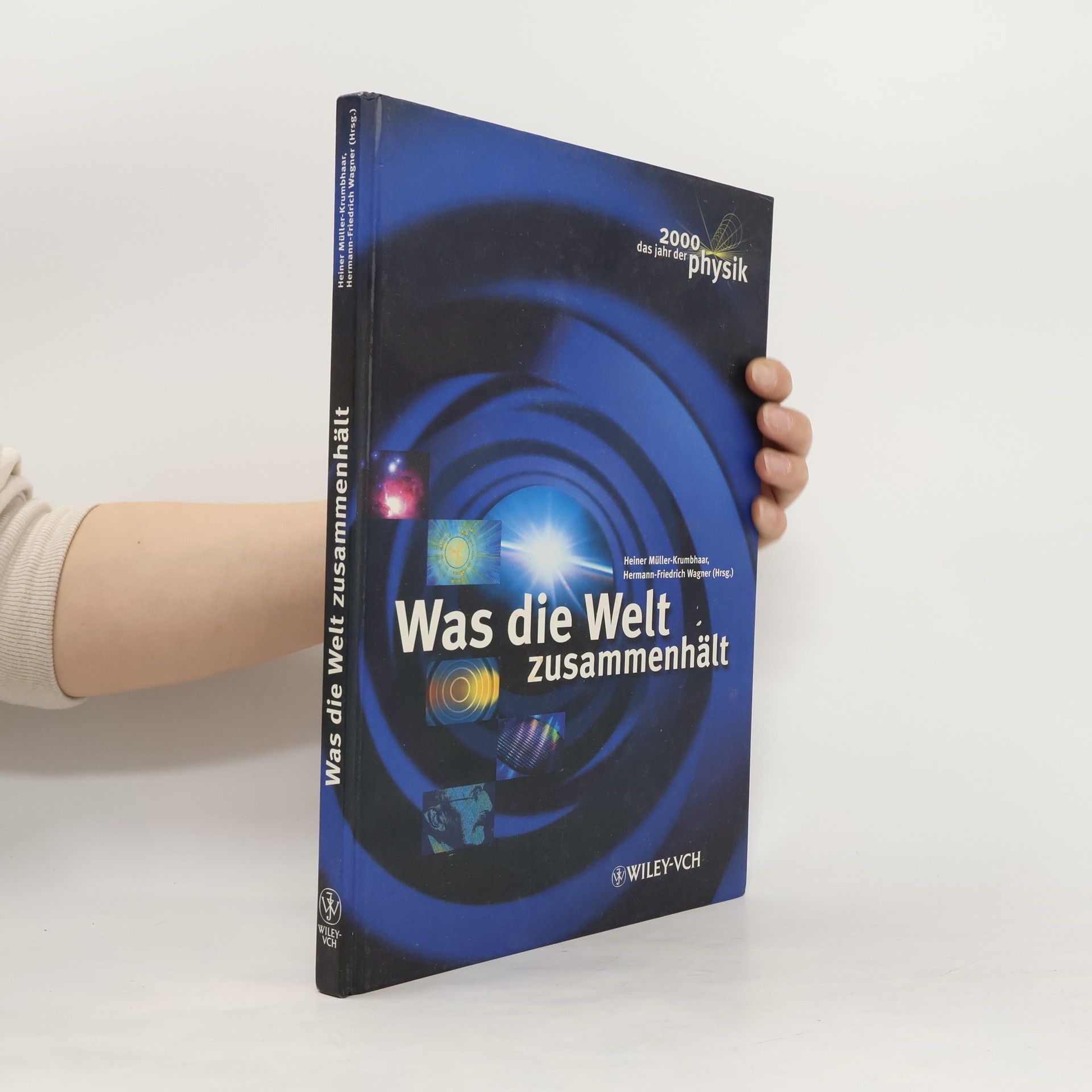 Was die Welt zusammenhält