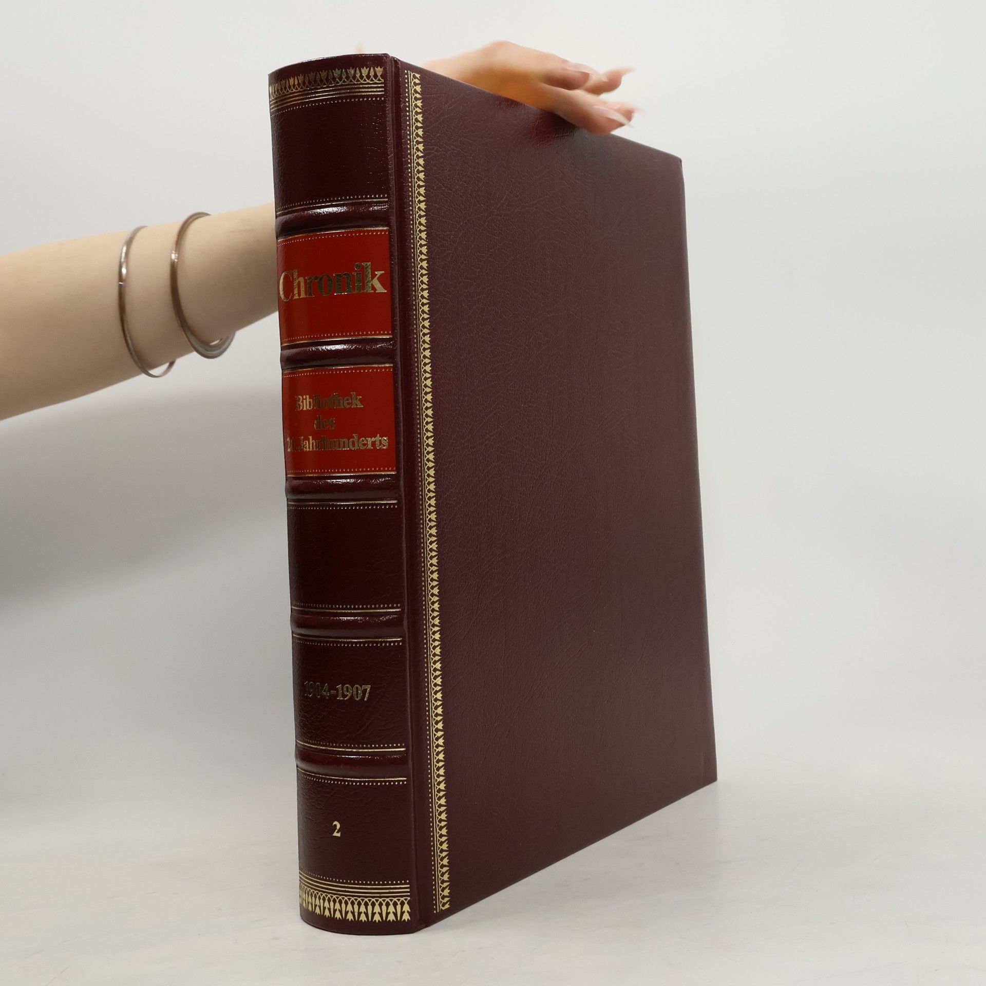 Autorenkollektiv Chronik. Bibliothek des 20. Jahrhunderts 2. 1904 - 1907