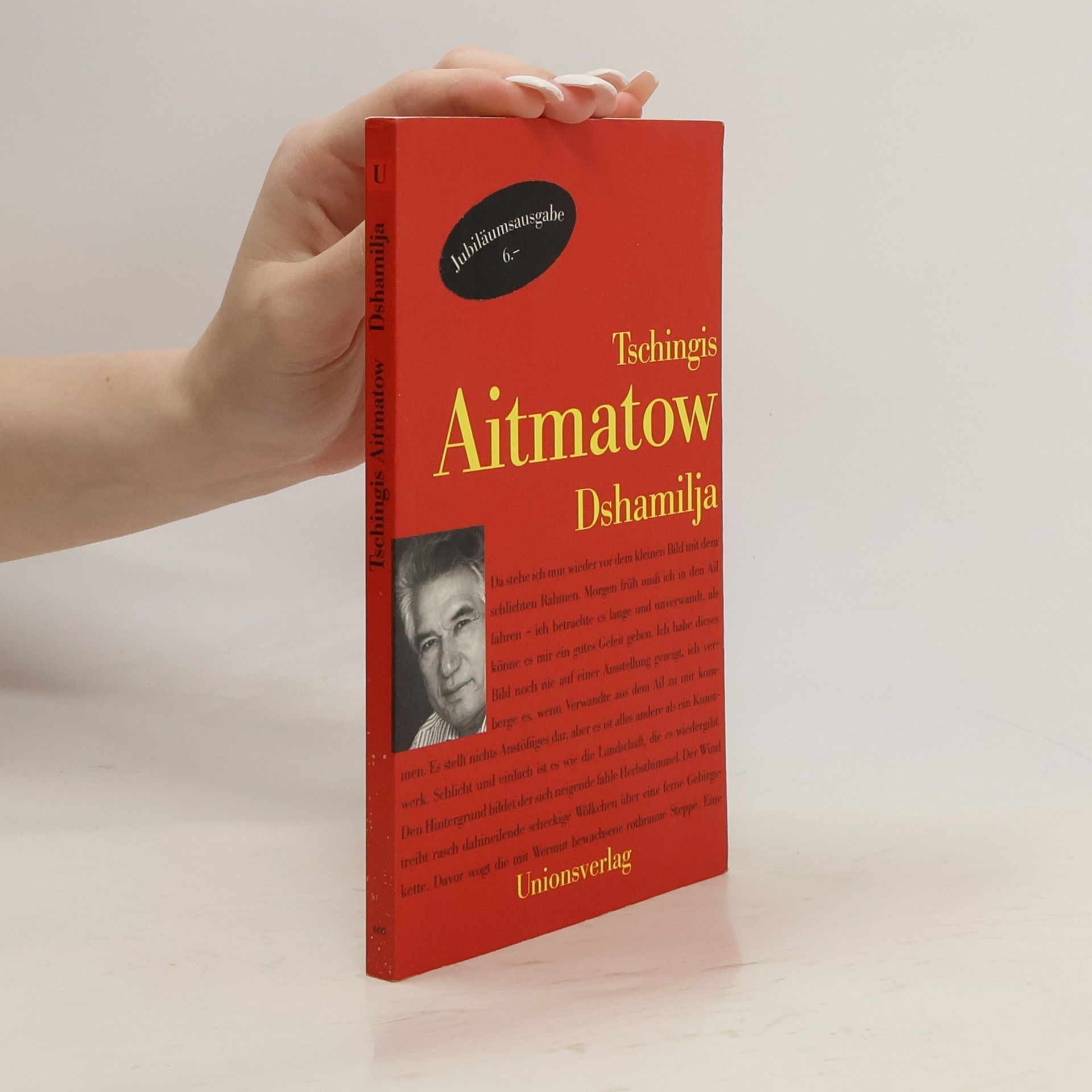 Čingiz Ajtmatov Dshamilja, Jubiläumsausg.