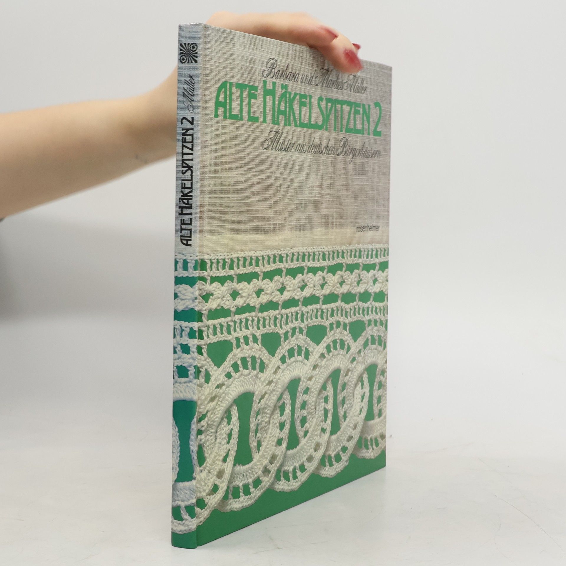 Barbara Müller Schöne alte Häkelspitzen