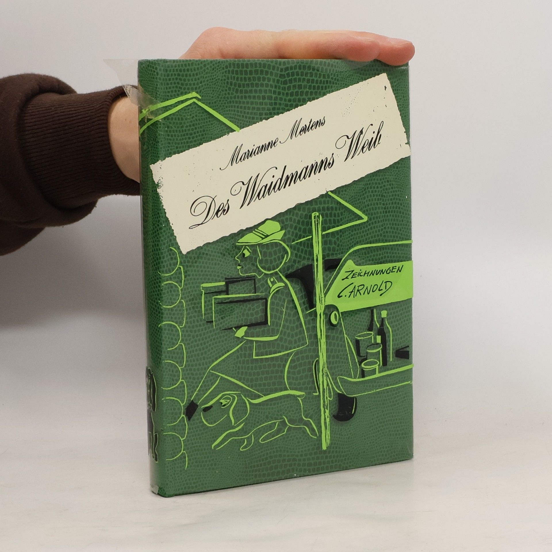 Marianne Mortens Des Waidmanns Weib