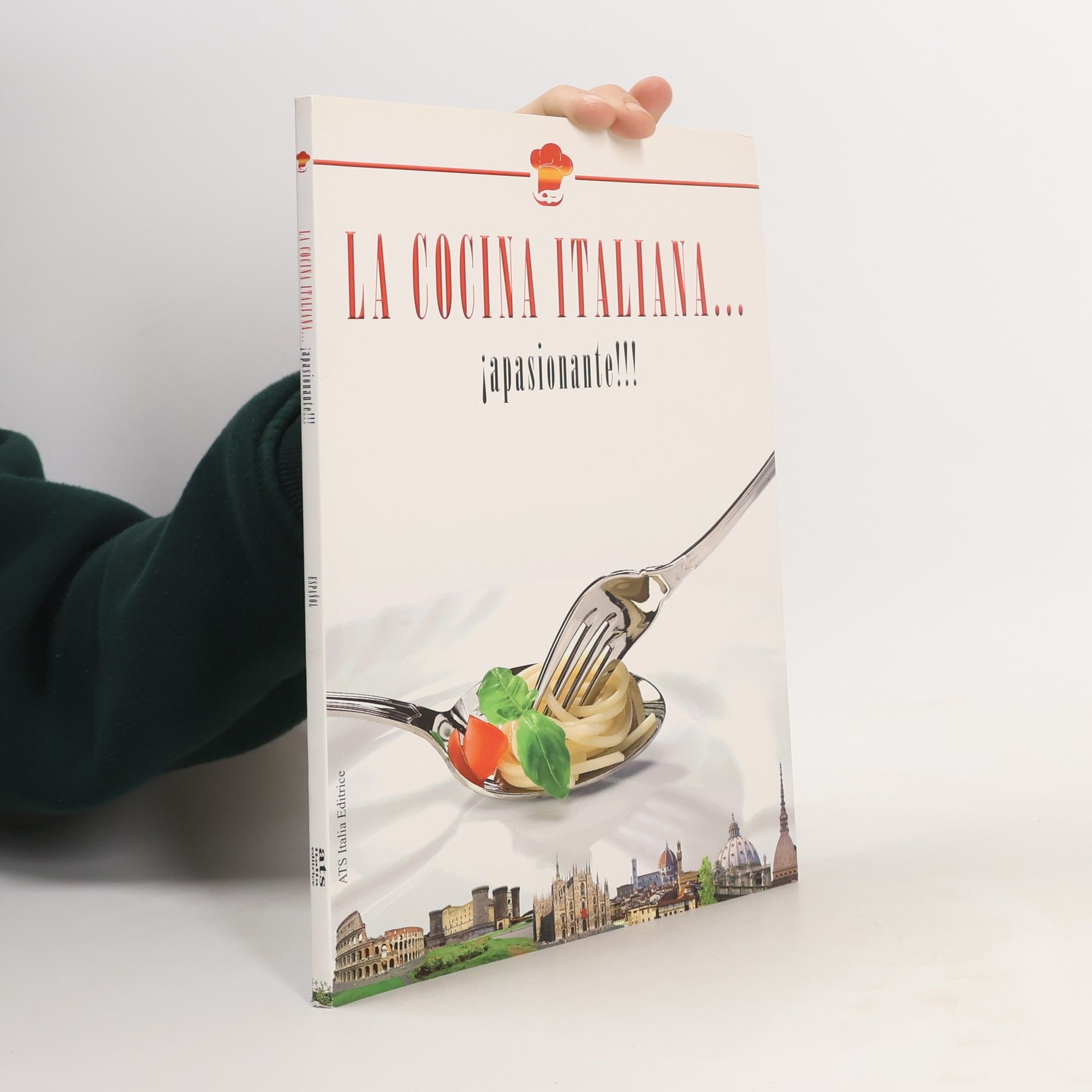 Autores varios La cocina italiana... apasionante!