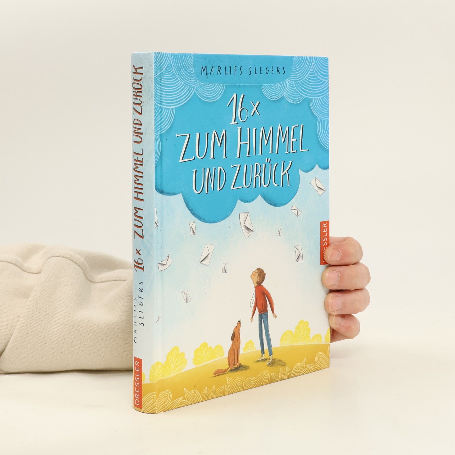 Marlies Slegers 16 x zum Himmel und zurück