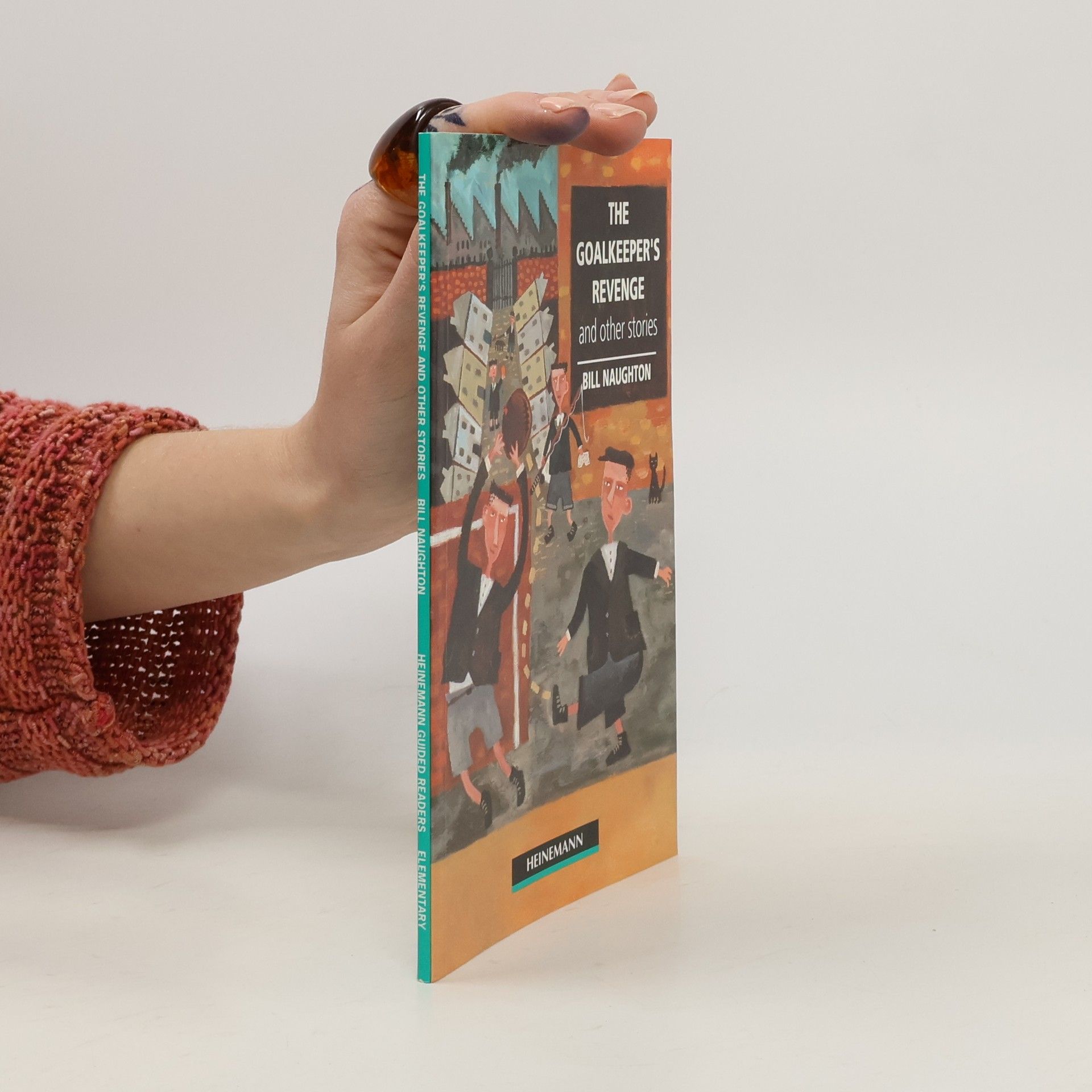 Bill Naughton The Goalkeeper's Revenge and Other Stories