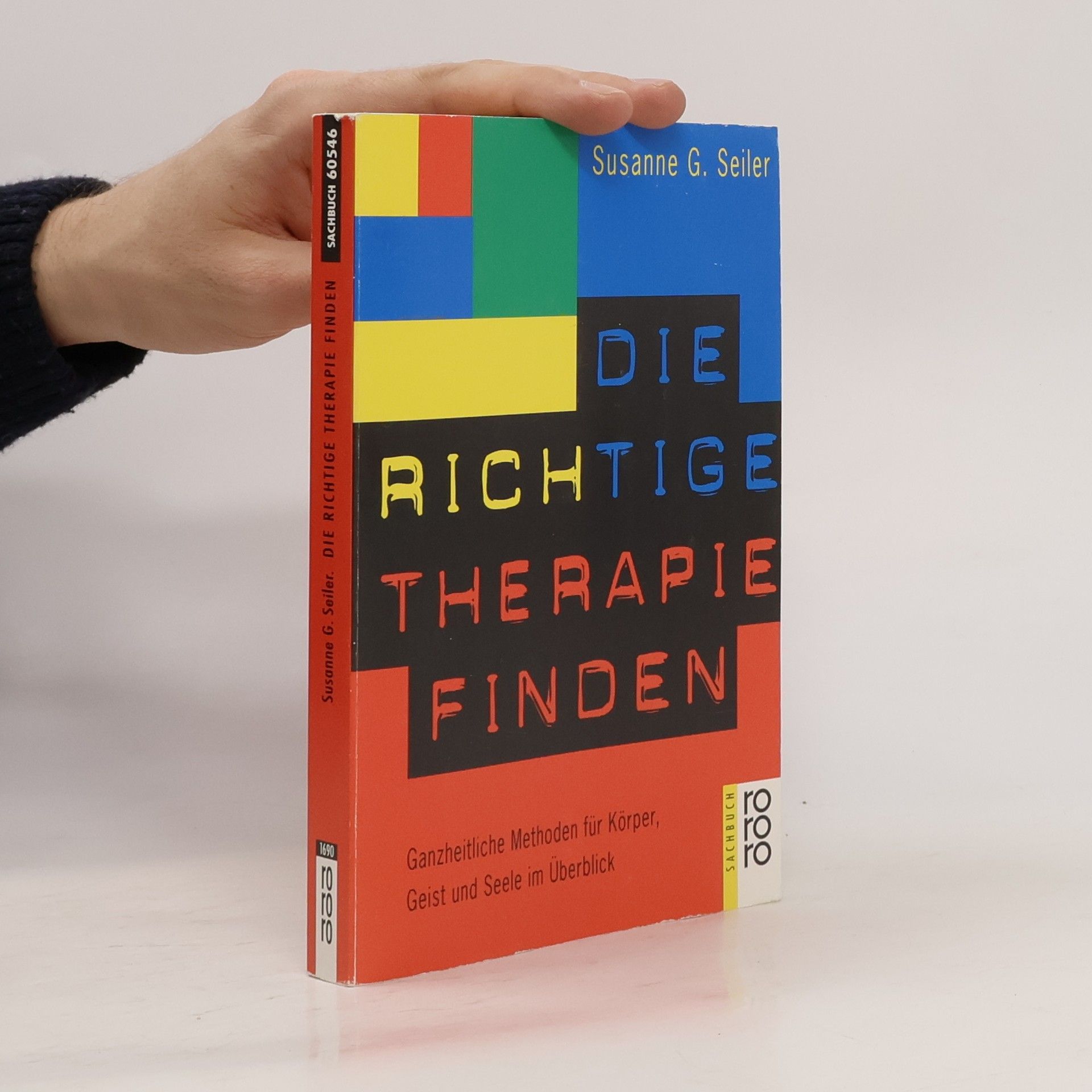 Susanne G. Seiler Die richtige Therapie finden