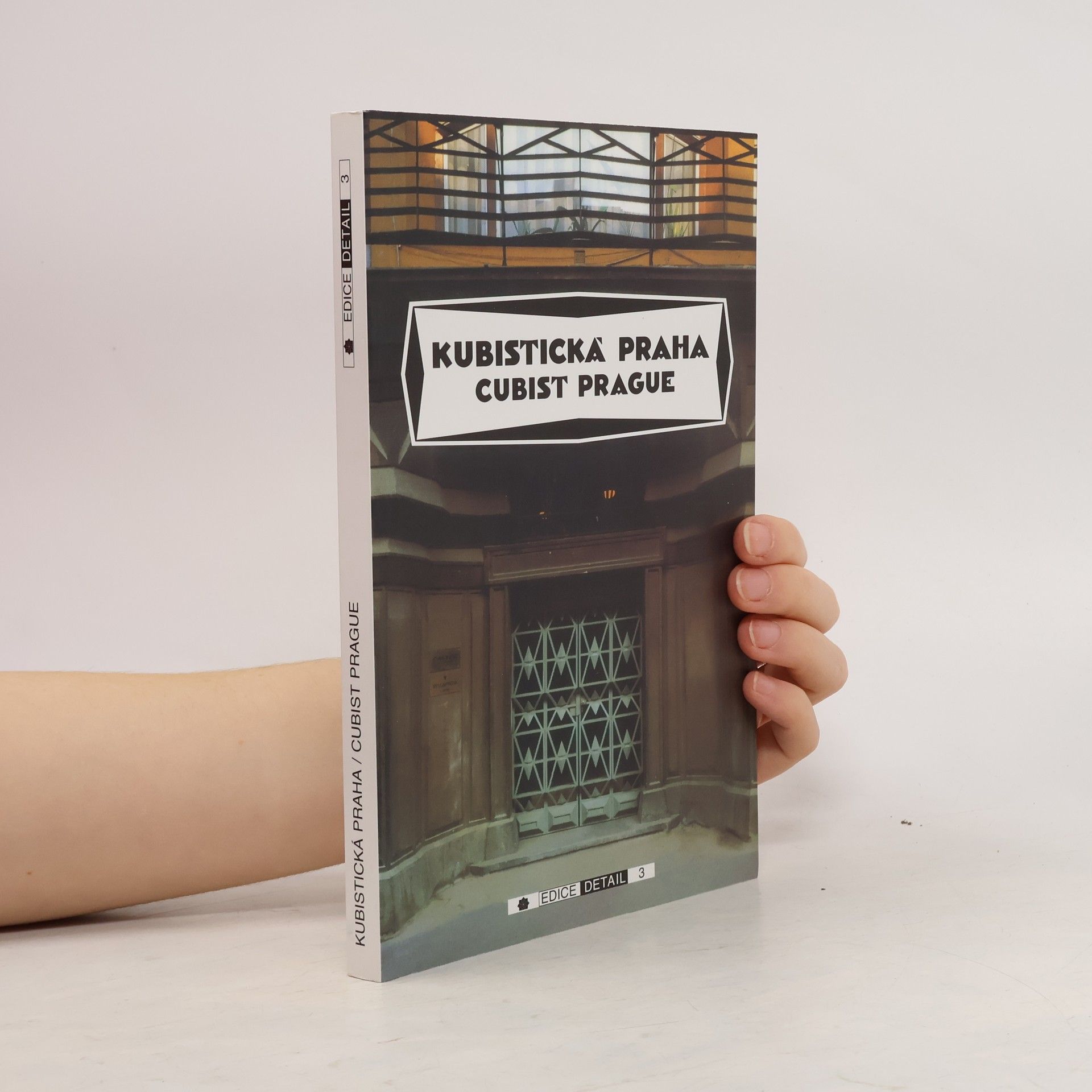 Kubistická Praha / Cubist Prague 1909 - 1925