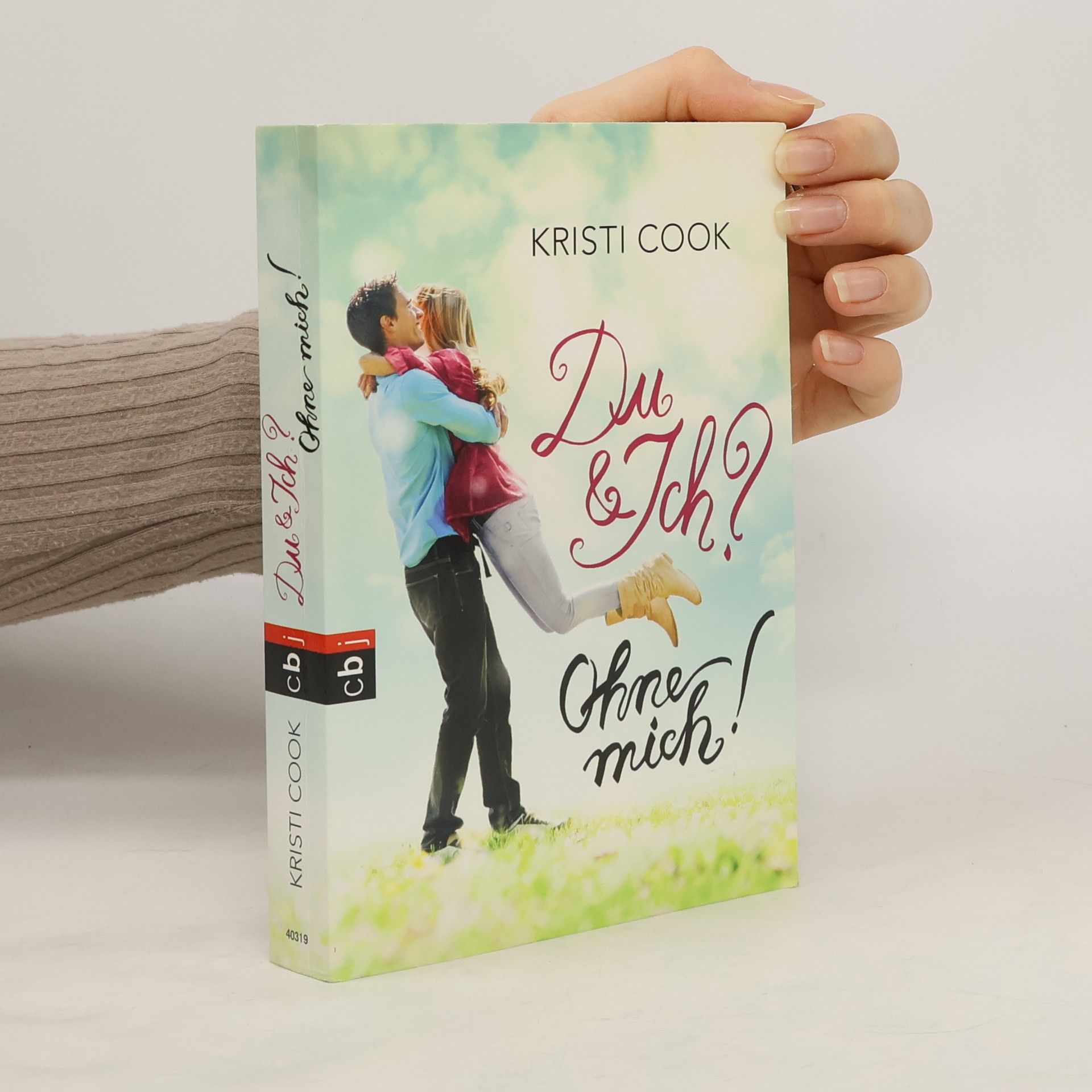 Kristi Cook Du und ich? Ohne mich!