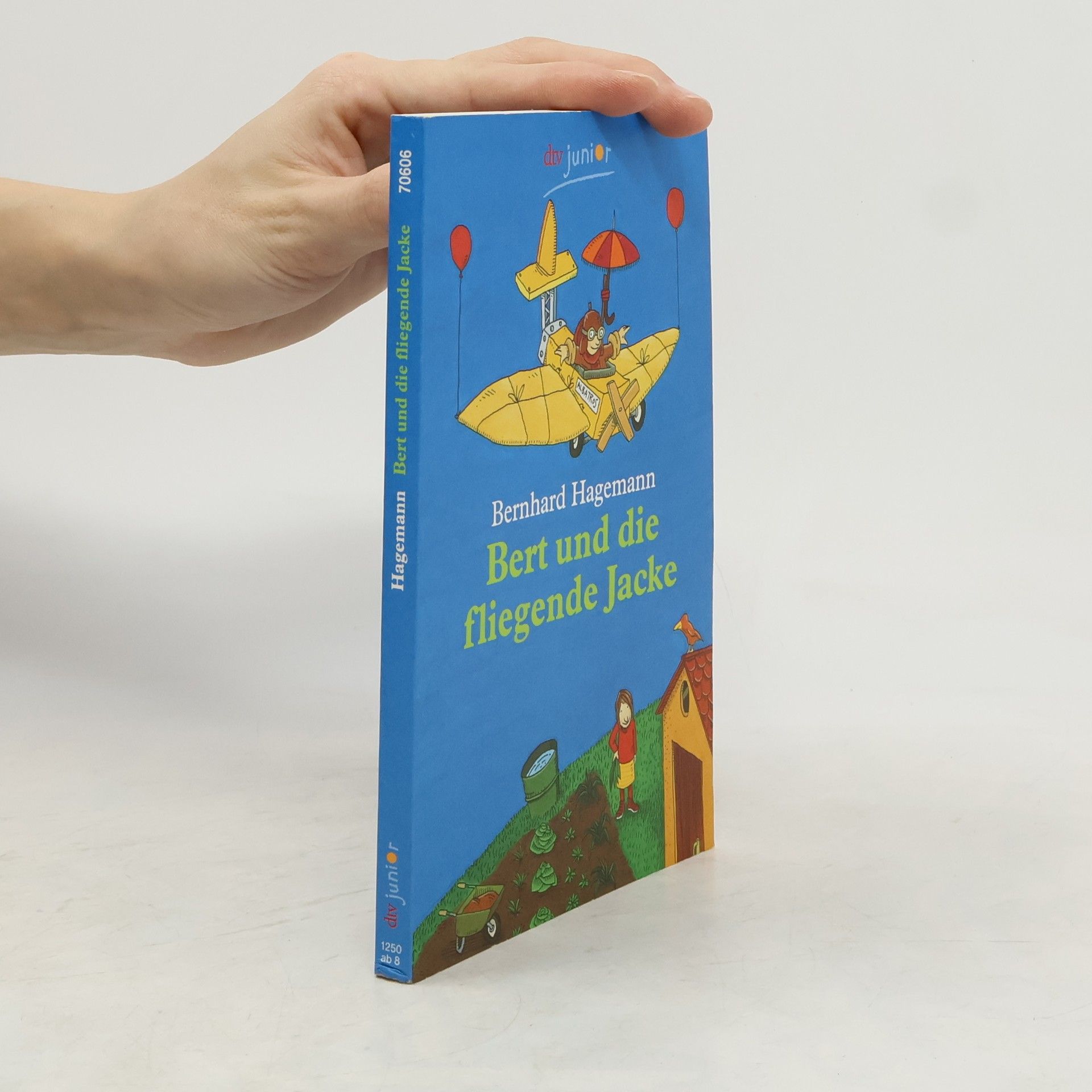 Bernhard Hagemann Bert und die fliegende Jacke