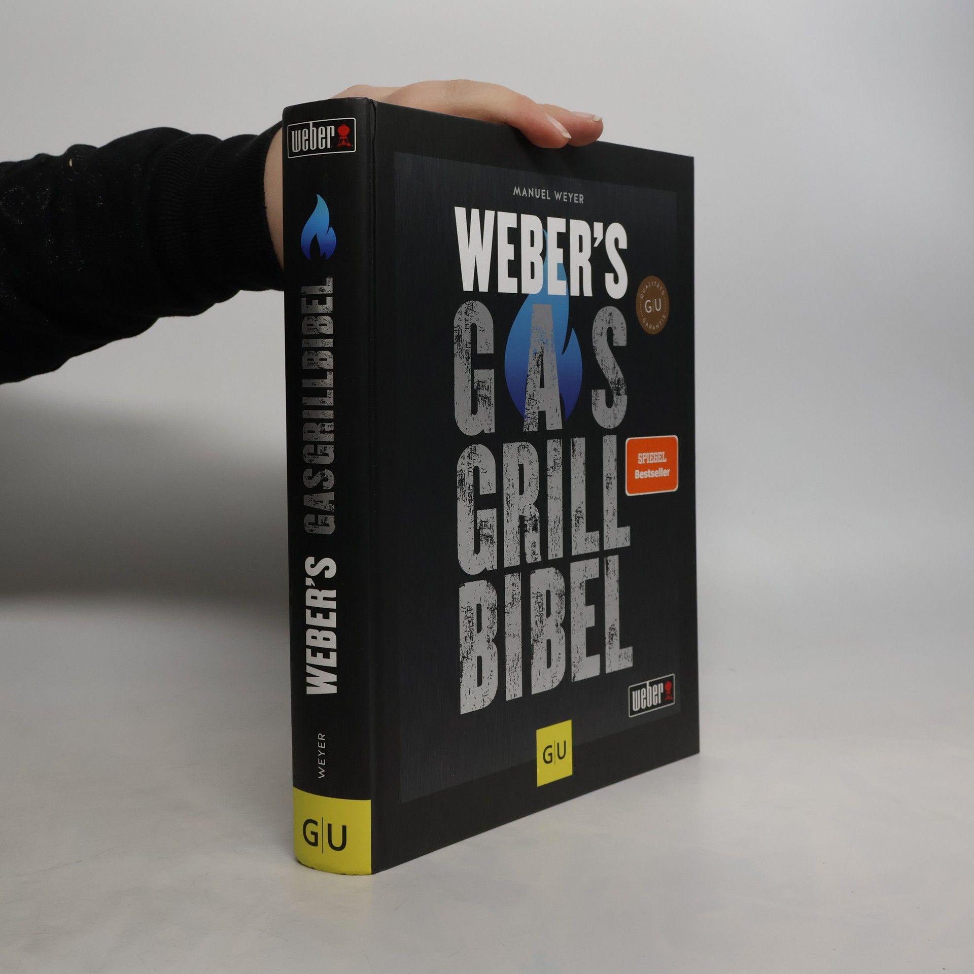 Manuel Weyer Weber's Gasgrillbibel