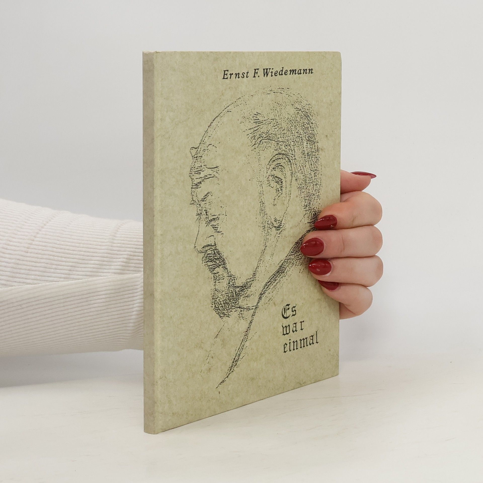 Ernst F. Wiedemann Es war einmal