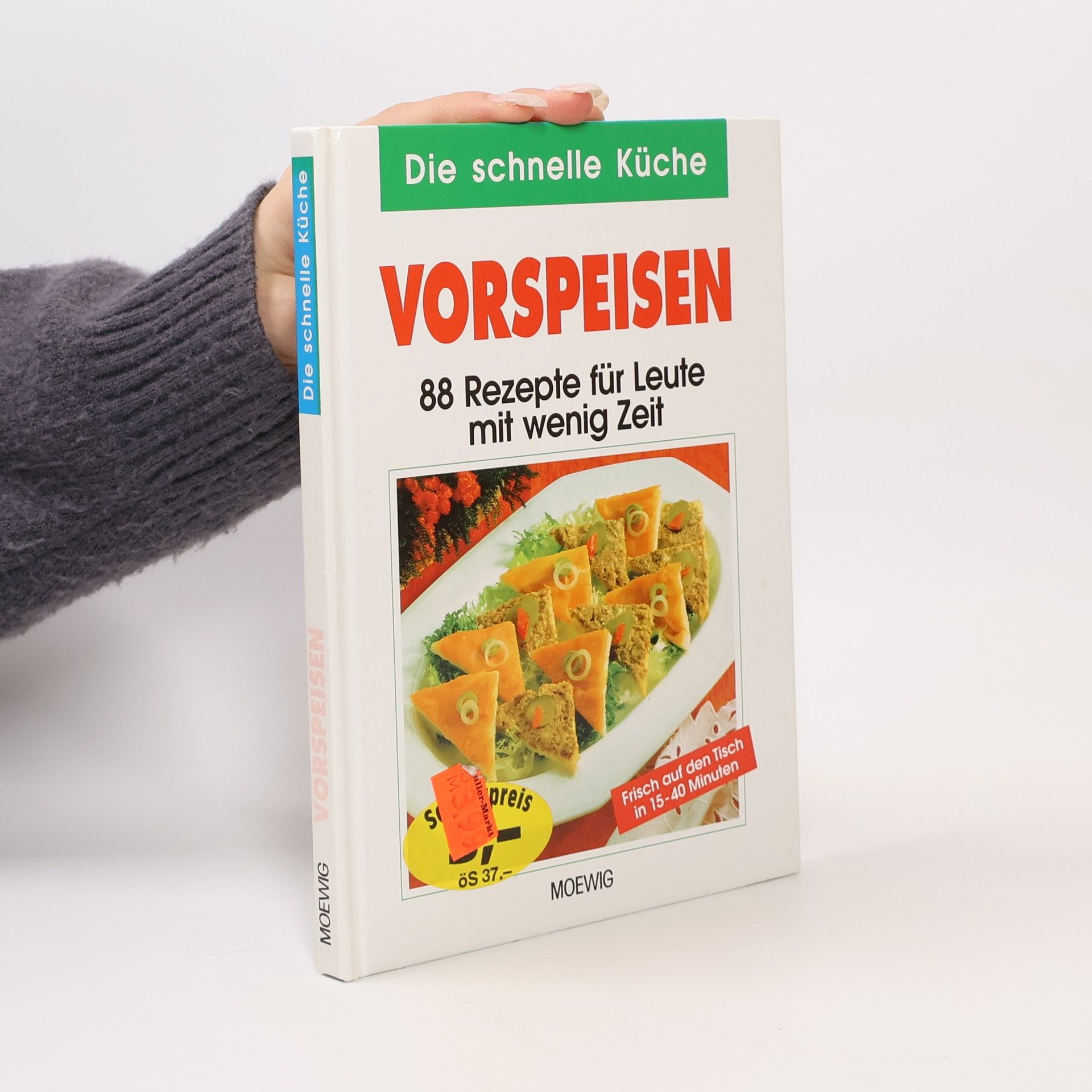 Autorenkollektiv Vorspeisen. Die schnelle Küche