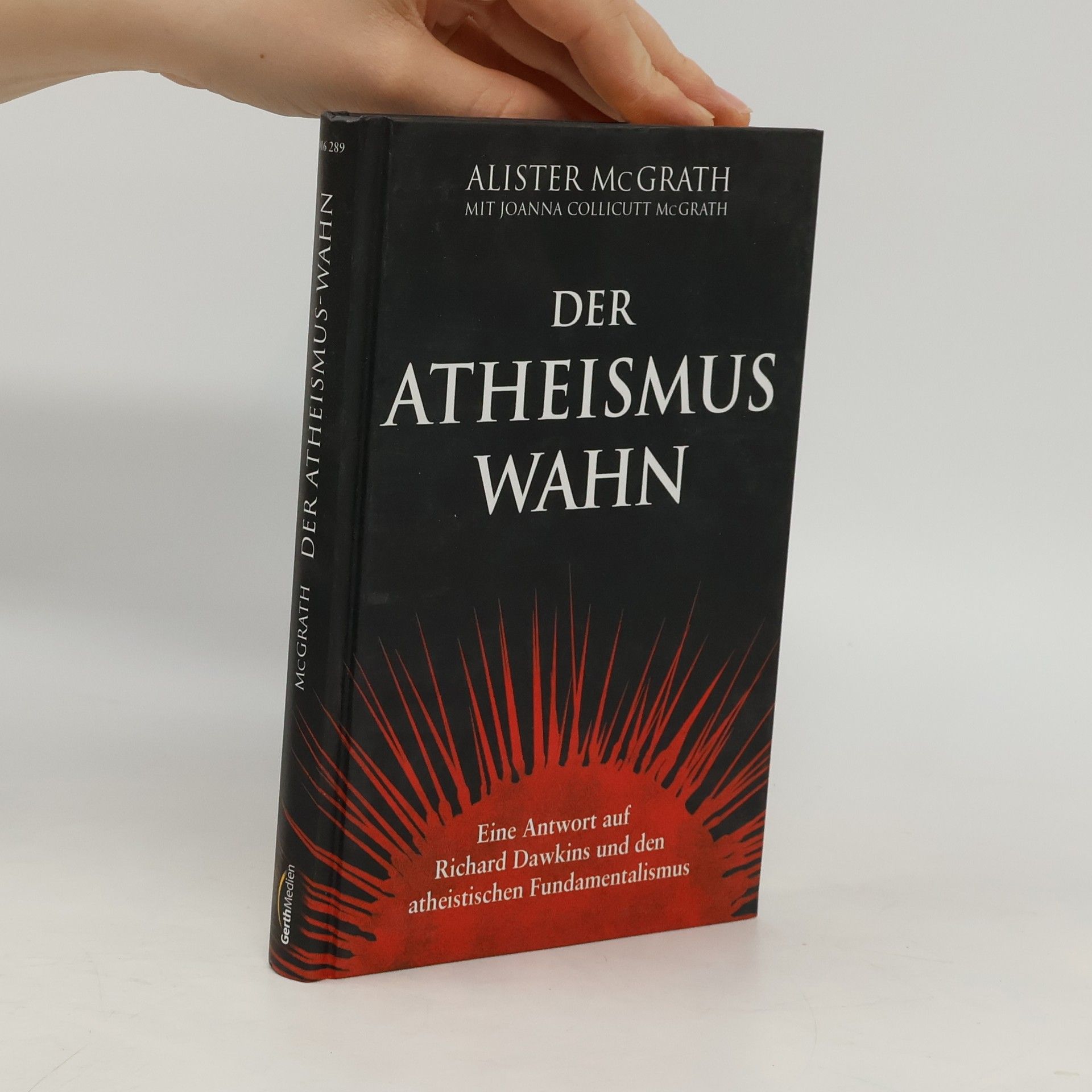 Alister McGrath Der Atheismus-Wahn