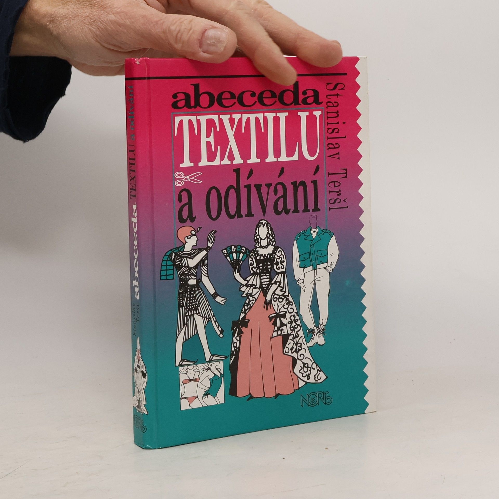 Stanislav Teršl Abeceda textilu a odívání