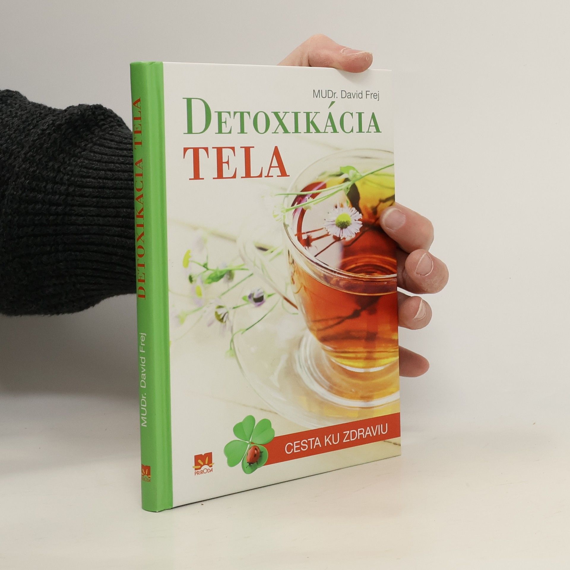 David Frej Detoxikácia tela
