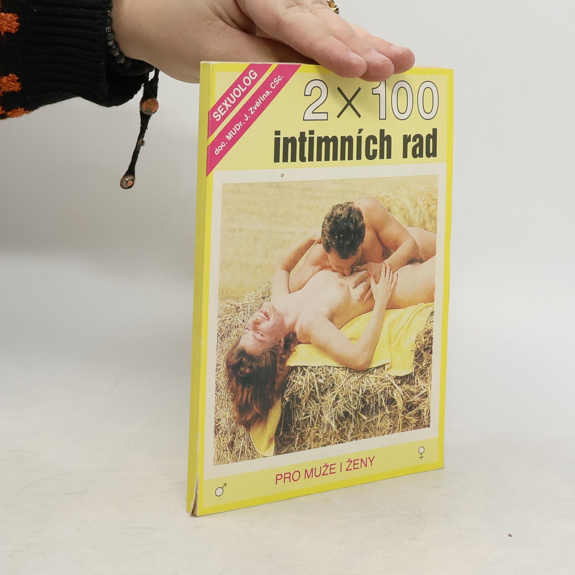 Jaroslav Zvěřina 2 x 100 intimních rad pro muže i ženy
