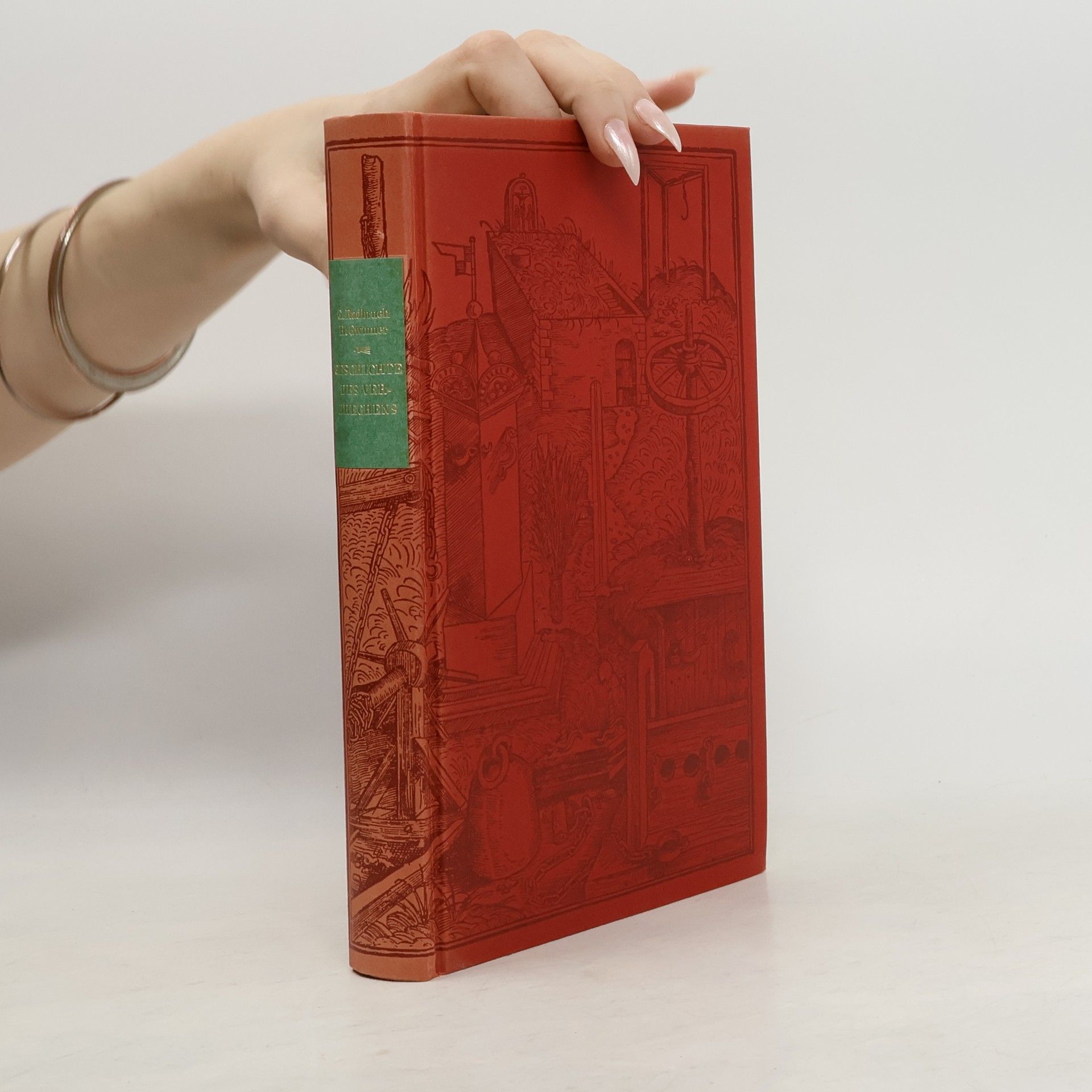 Gustav Radbruch Geschichte des Verbrechens