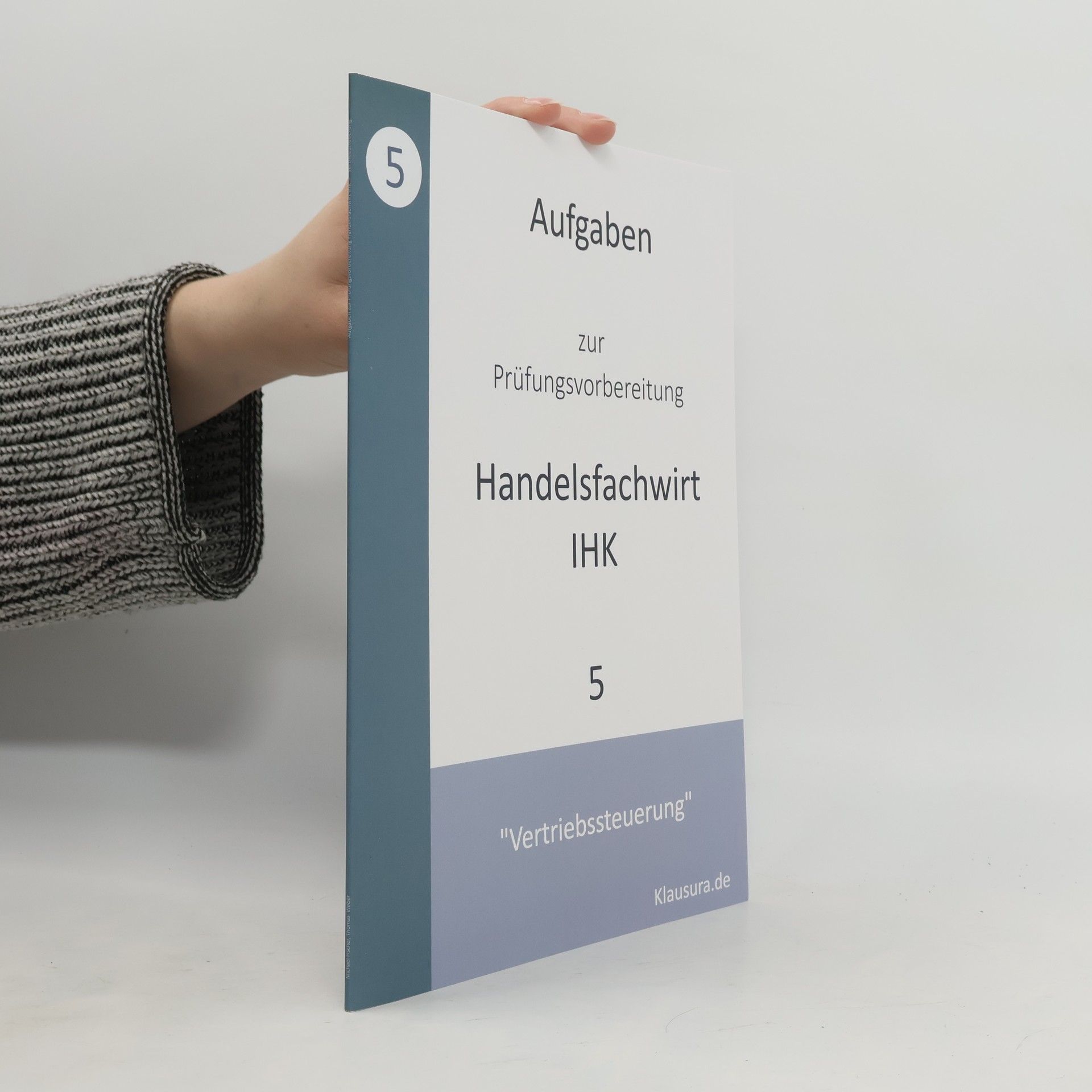 Michael Fischer Aufgaben zur Prüfungsvorbereitung geprüfte Handelsfachwirte IHK