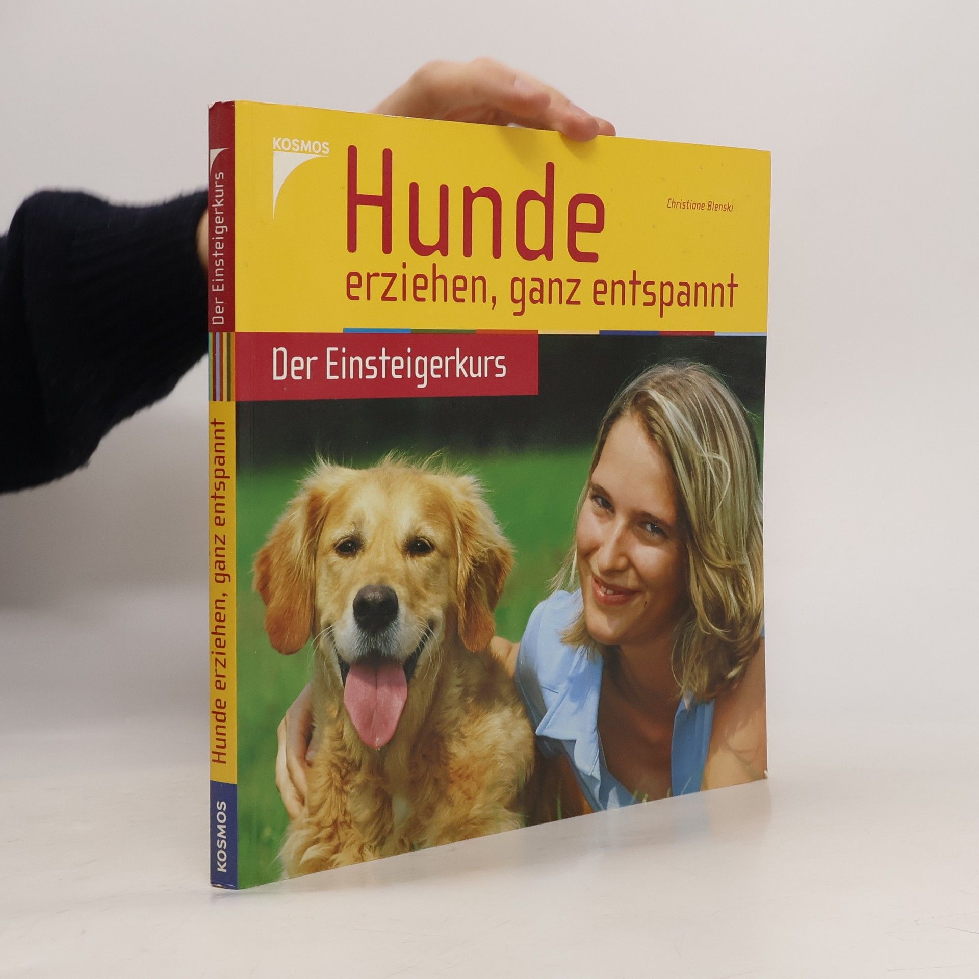 Christiane Blenski Hunde erziehen, ganz entspannt