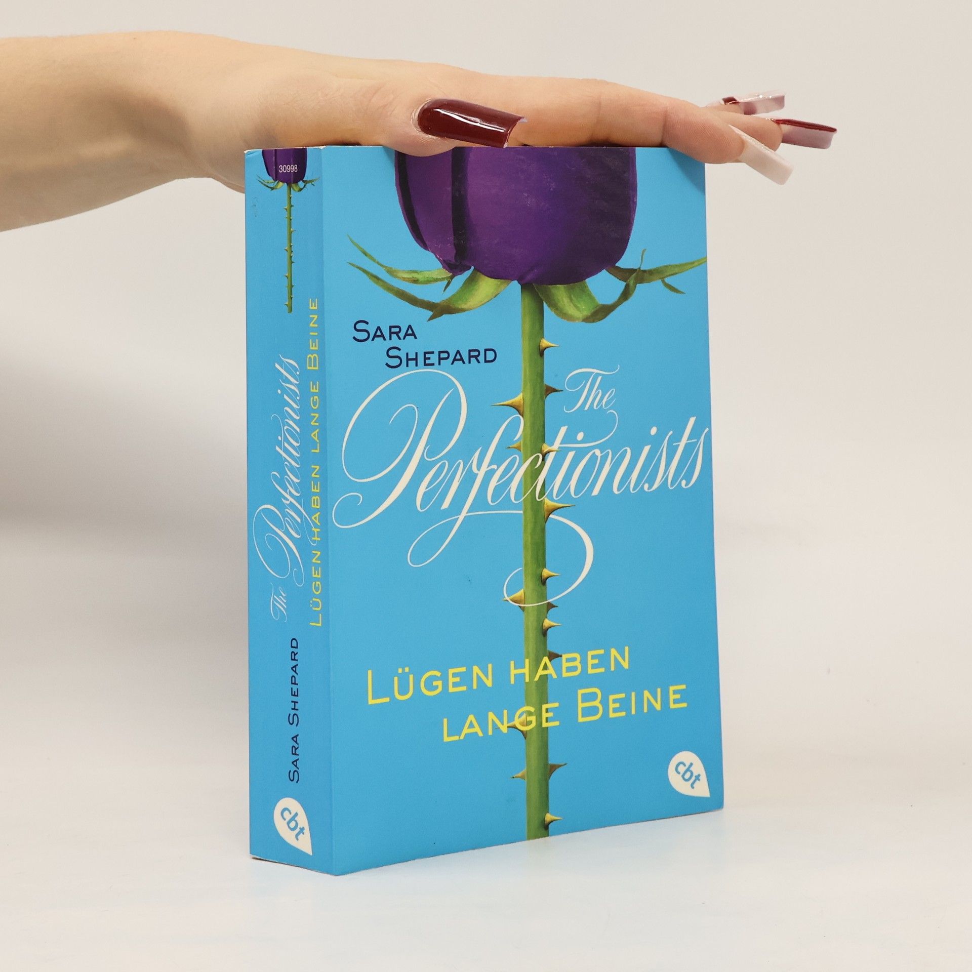 Sara Shepard The Perfectionists - Lügen haben lange Beine