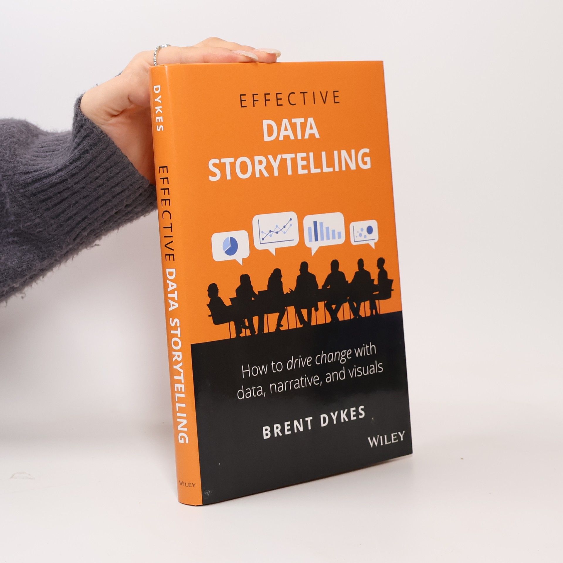 Brent Dykes Effective Data Storytelling