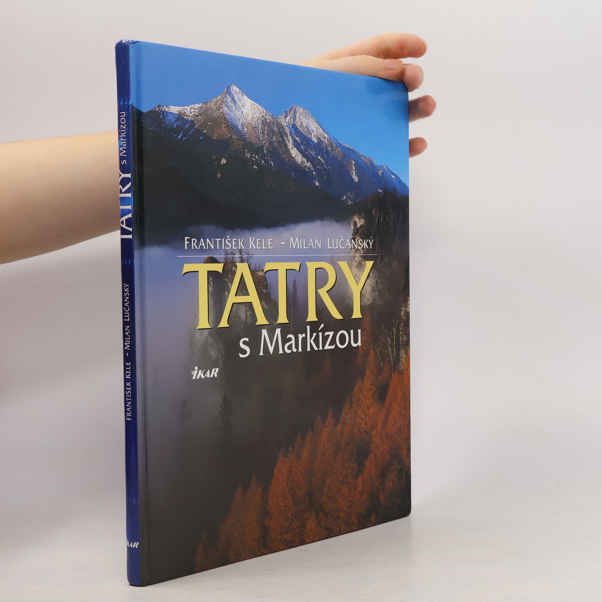 František Kele Tatry s markízou